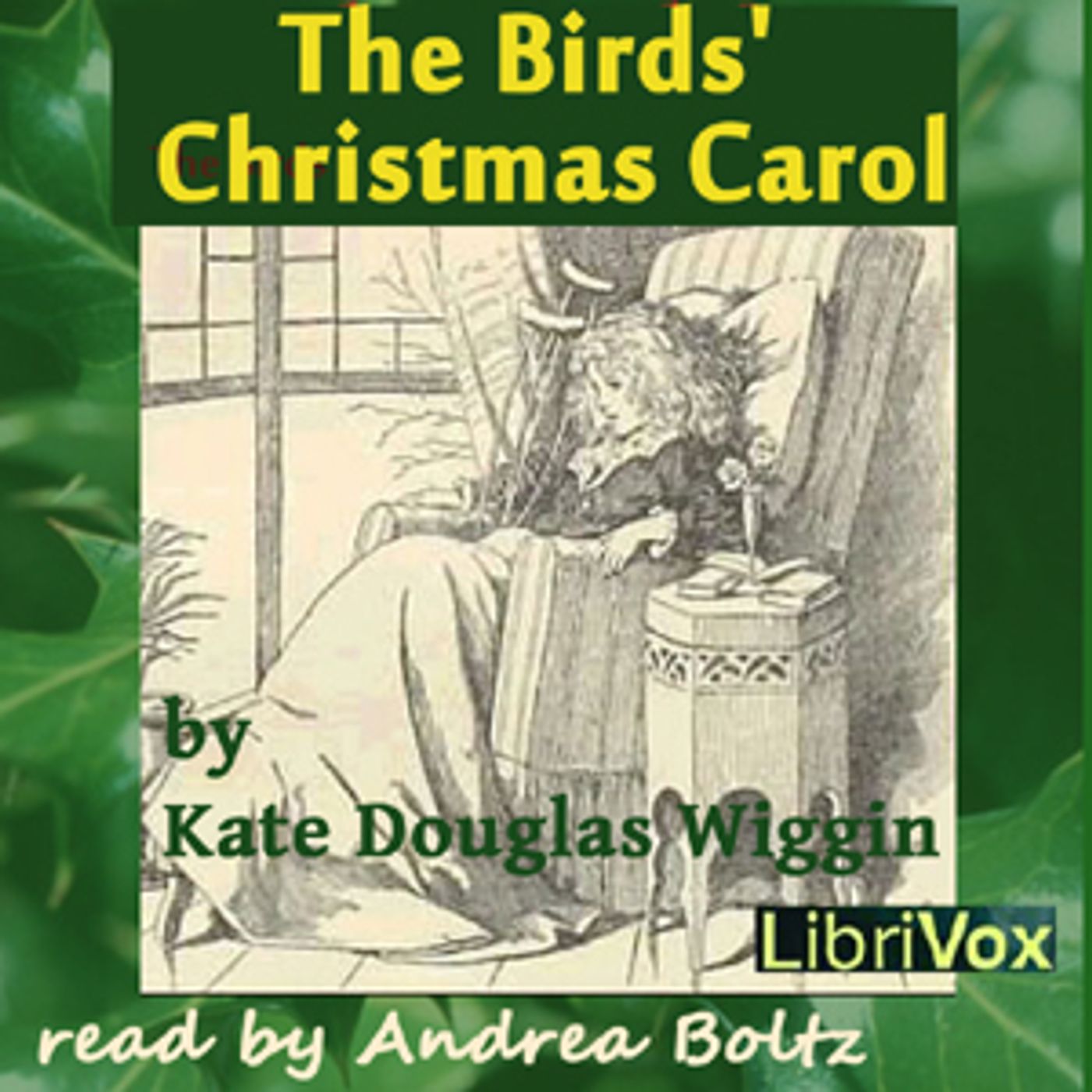 Birds' Christmas Carol (version 2), The by Kate Douglas Wiggin (1856 - 1923)