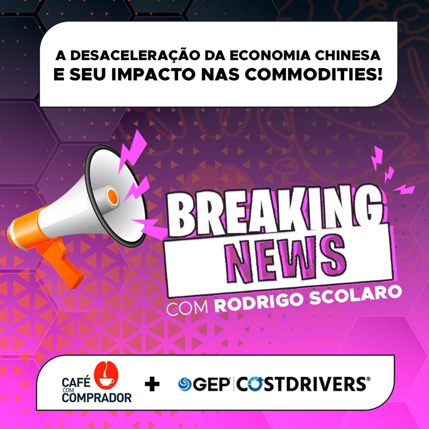 A Desaceleração da Economia Chinesa e seu Impacto nas Commodities! episode artwork