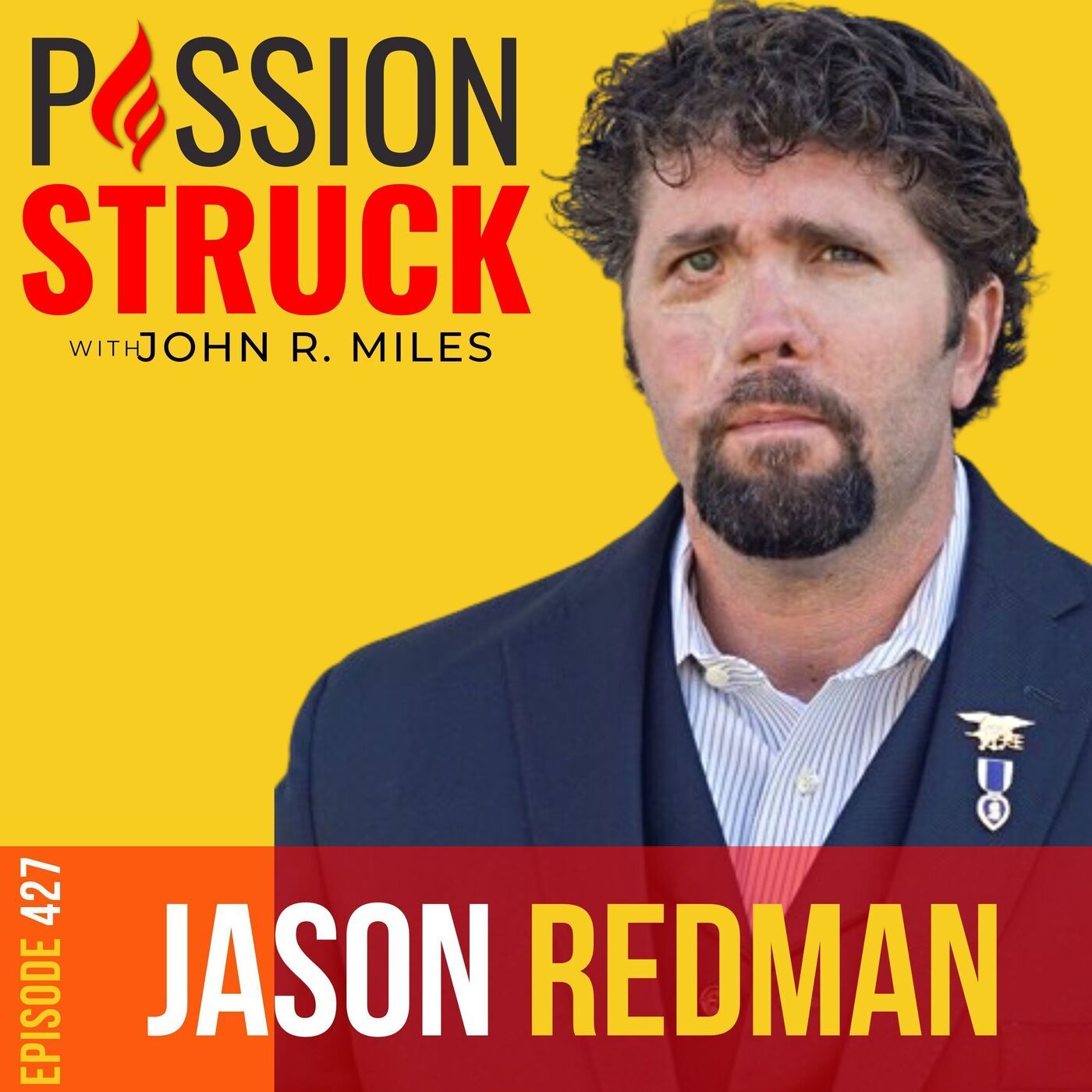 Passion Struck with John R. Miles