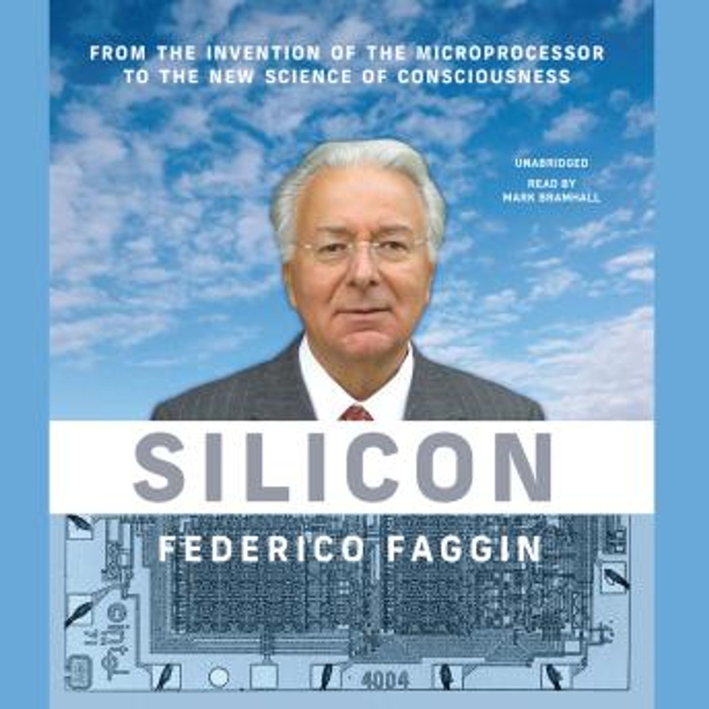Silicon: From the Invention of the Microprocessor to the New Science of Consciousness by Federico Faggin episode artwork