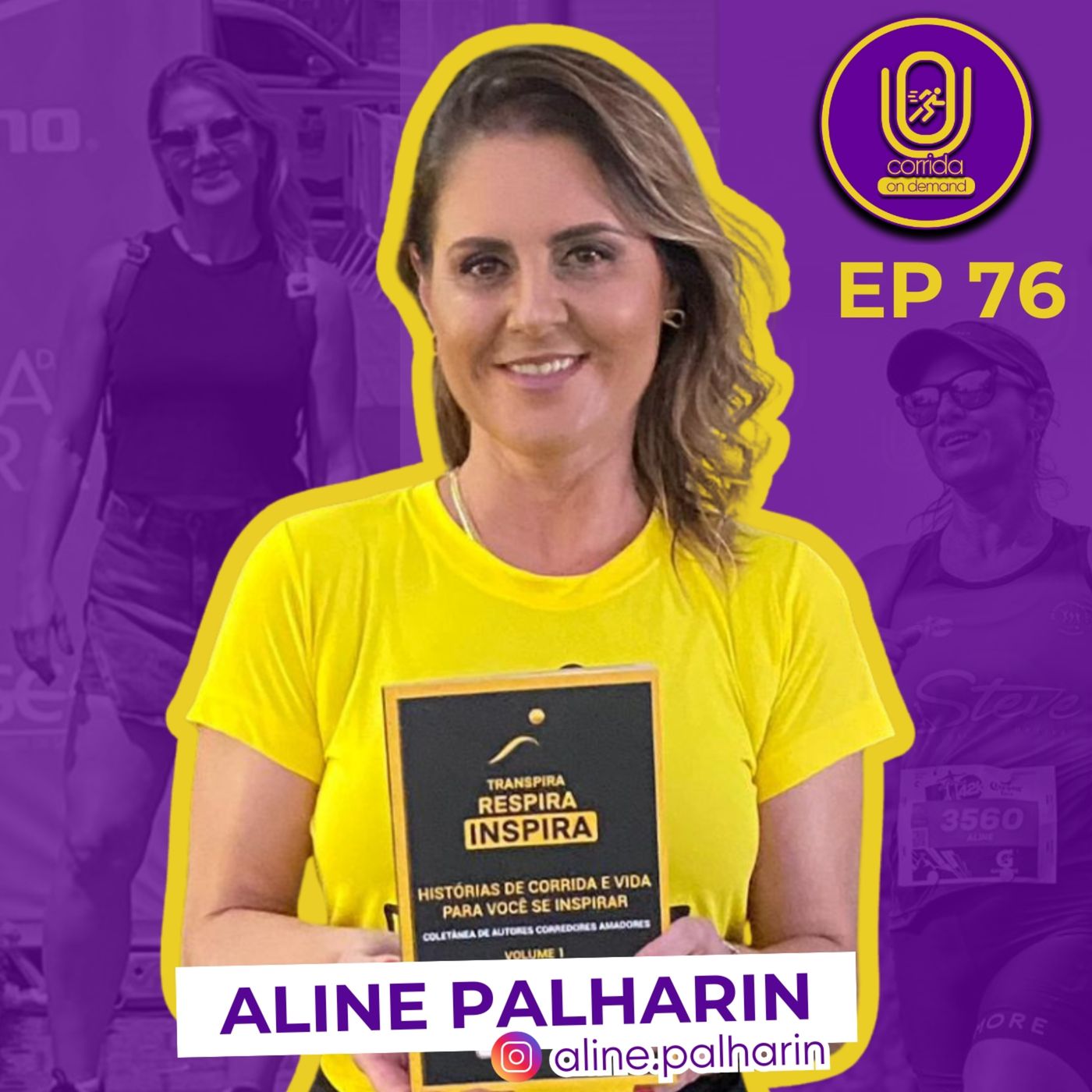 #76 - Como a corrida me salvou da depressão: a história de Aline Palharin episode artwork