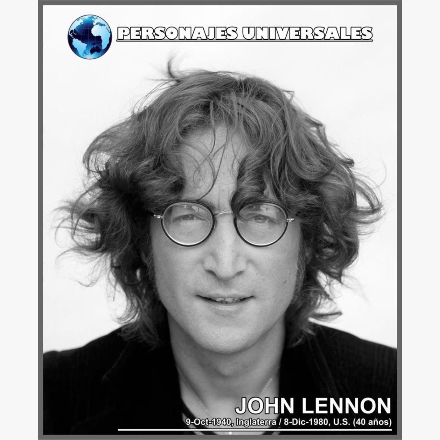 John Lennon Biografía 85 de Personajes Universales por Carlos Laya episode artwork