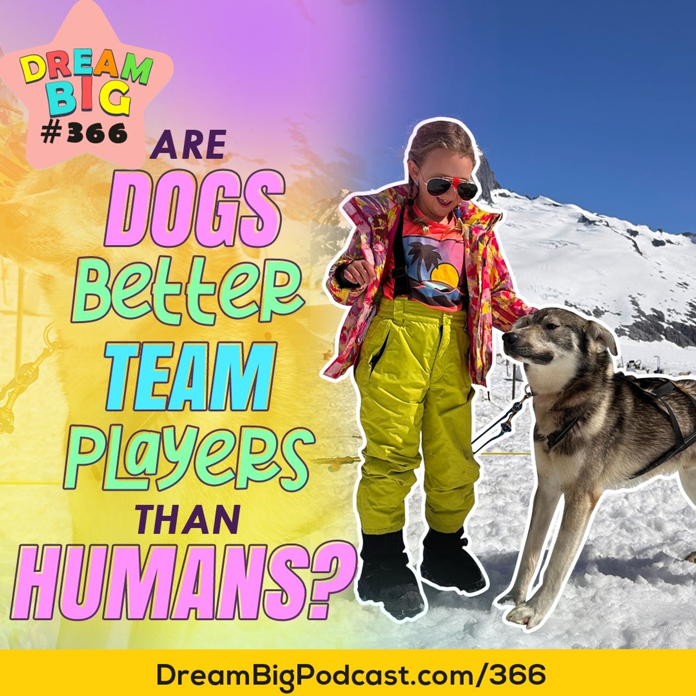 Dream Big Podcast for Kids