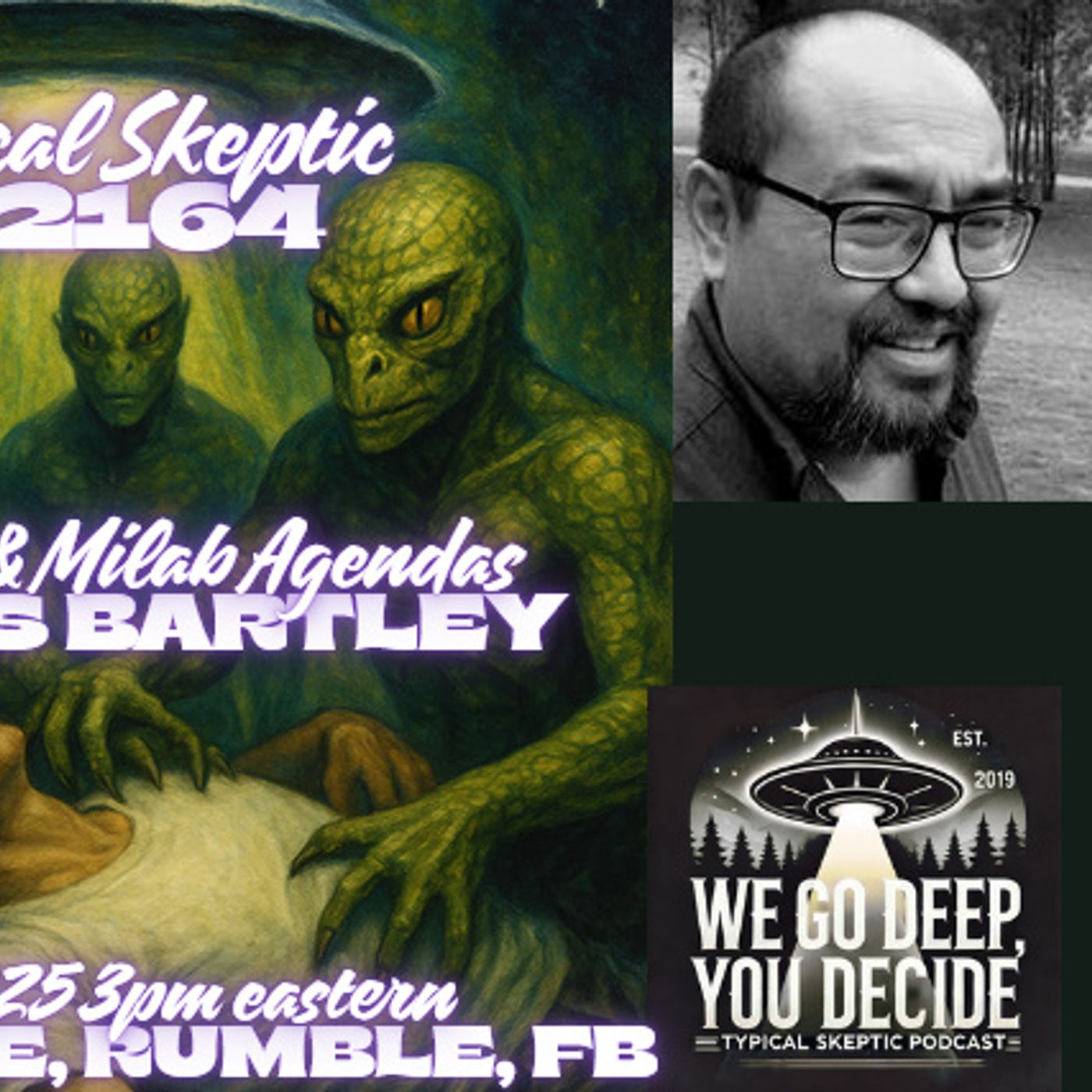🎙 TSP #2164 – James Bartley UFO Researcher | Rendlesham Forest, Reptilian Overlordship, Military & Alien Abductions episode artwork