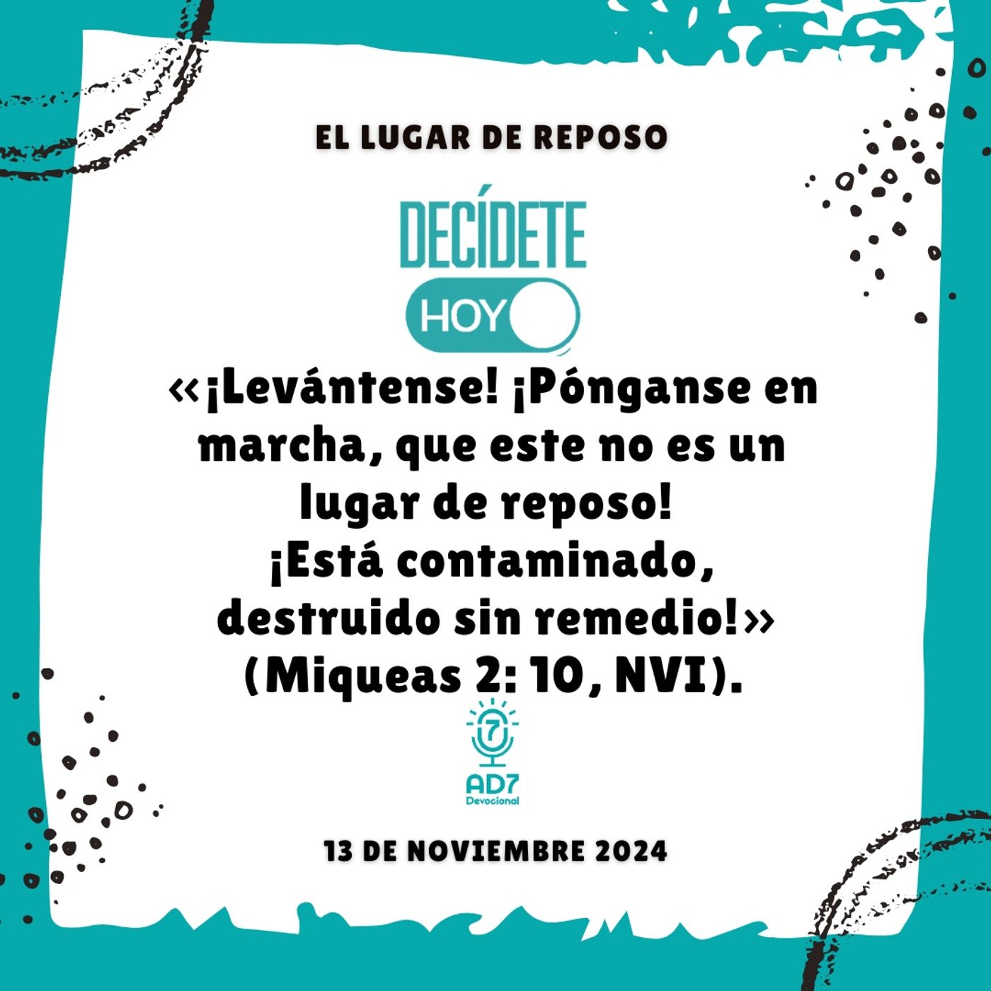 El lugar de reposo | Devocional de Jóvenes | 13 de noviembre 2024