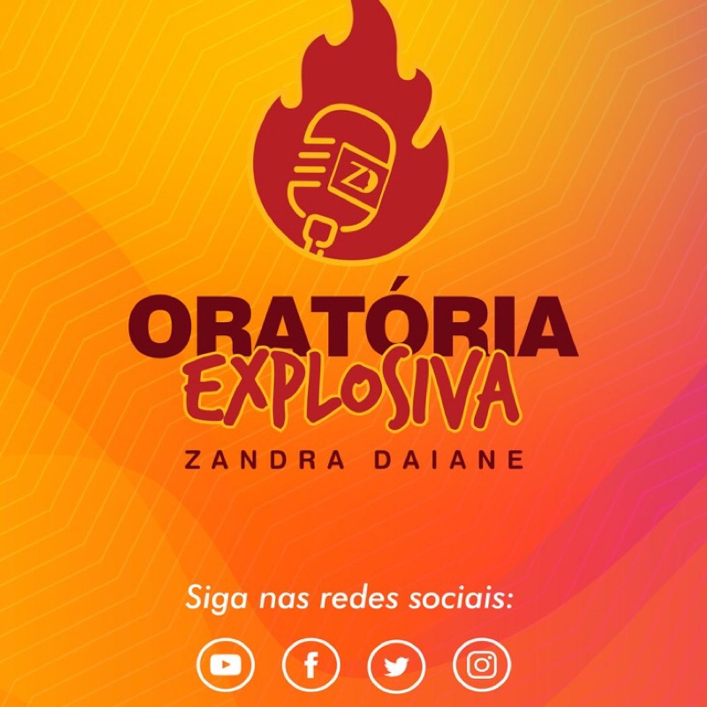 Oratória Explosiva (Com Zandra Daiane)