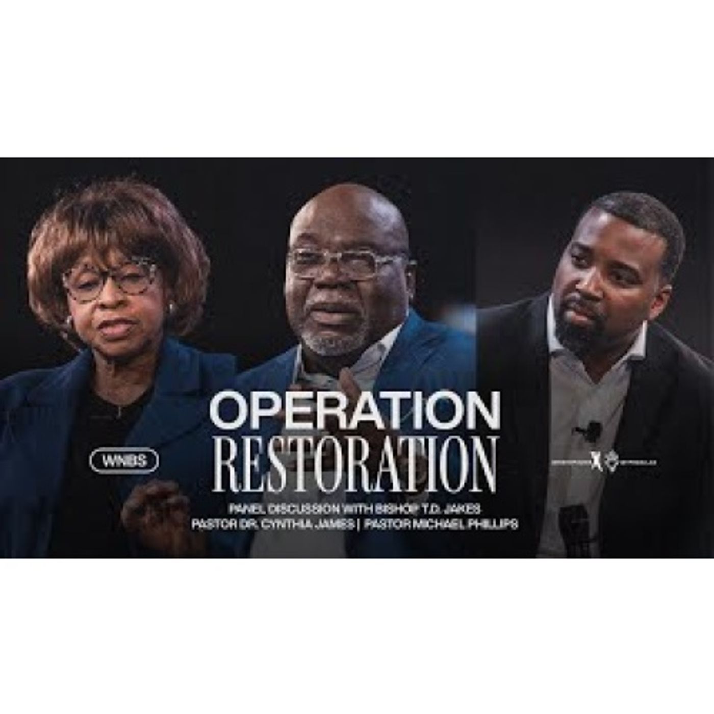 Bishop T.D. Jakes - Operation Restoration