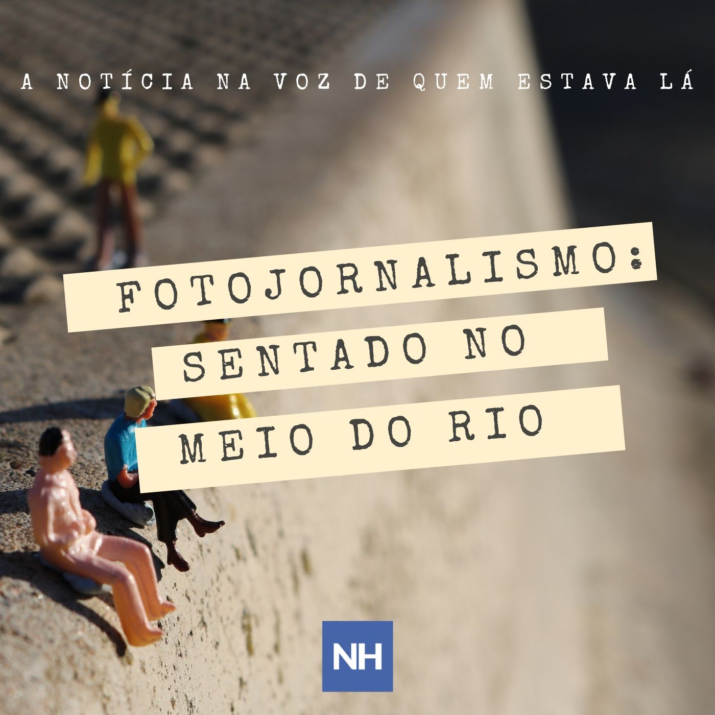 A notícia na voz de quem estava lá