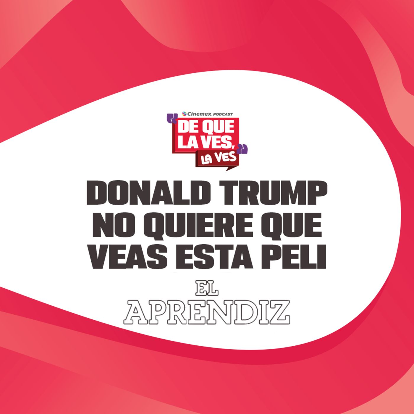 #40. EL APRENDIZ: La historia de Donald Trump episode artwork