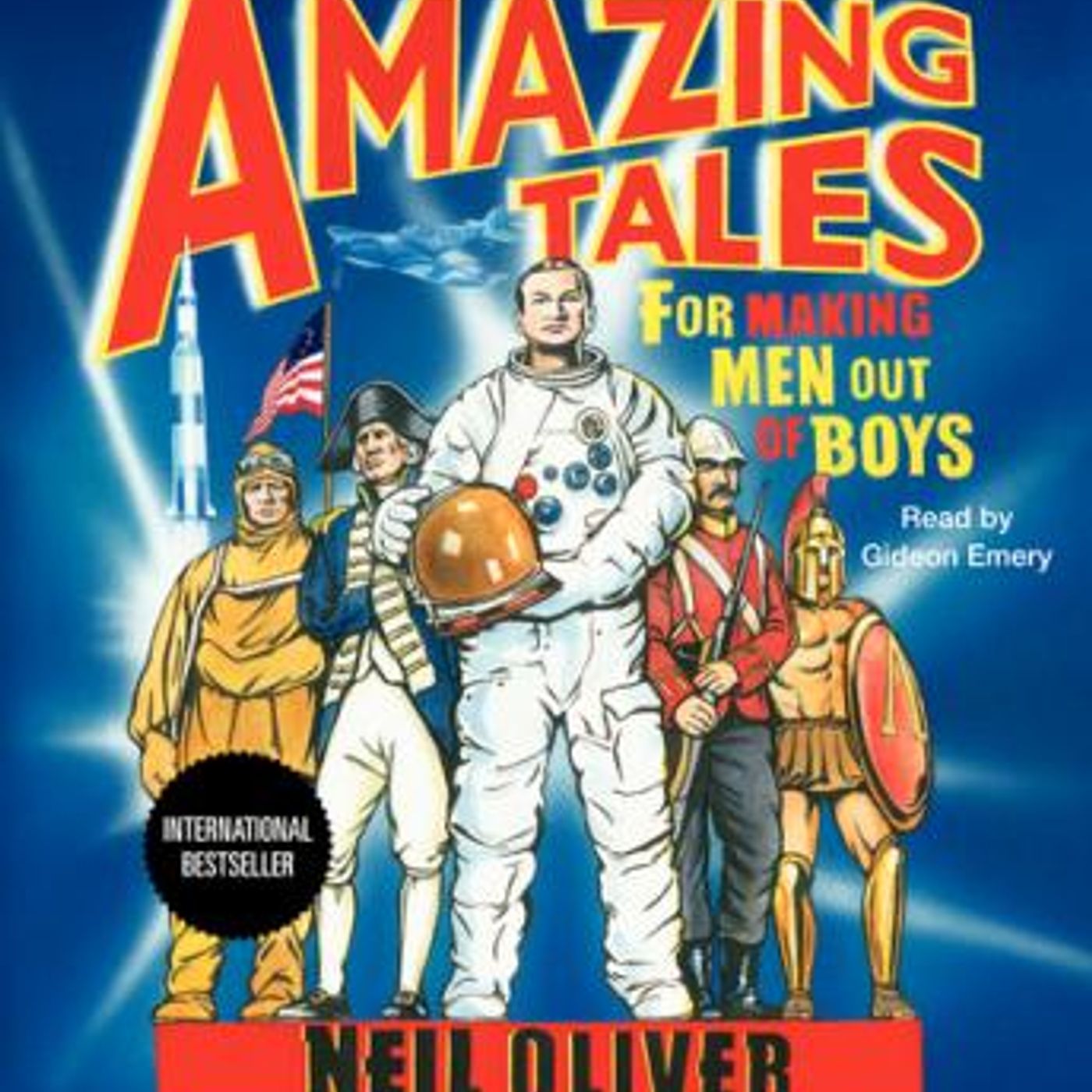 Amazing Tales for Making Men Out of Boys by Neil Oliver episode artwork