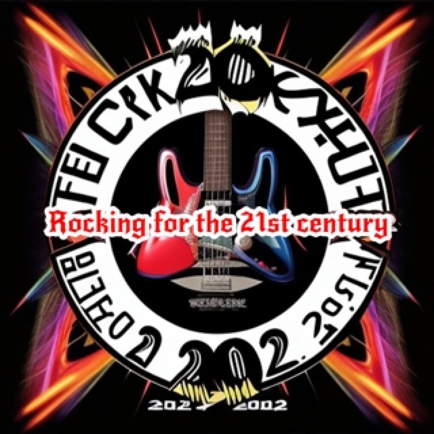 180 - JUST ROCK - "Rocking For The 21 St Century " episode artwork