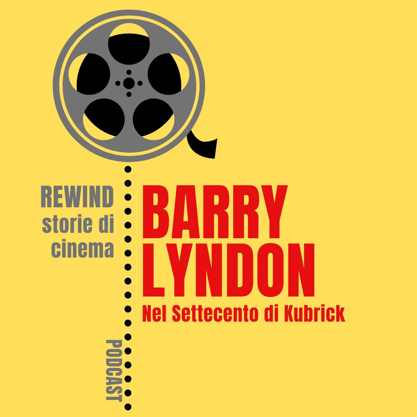 Ep. 4 - Barry Lyndon: nel Settecento di Kubrick