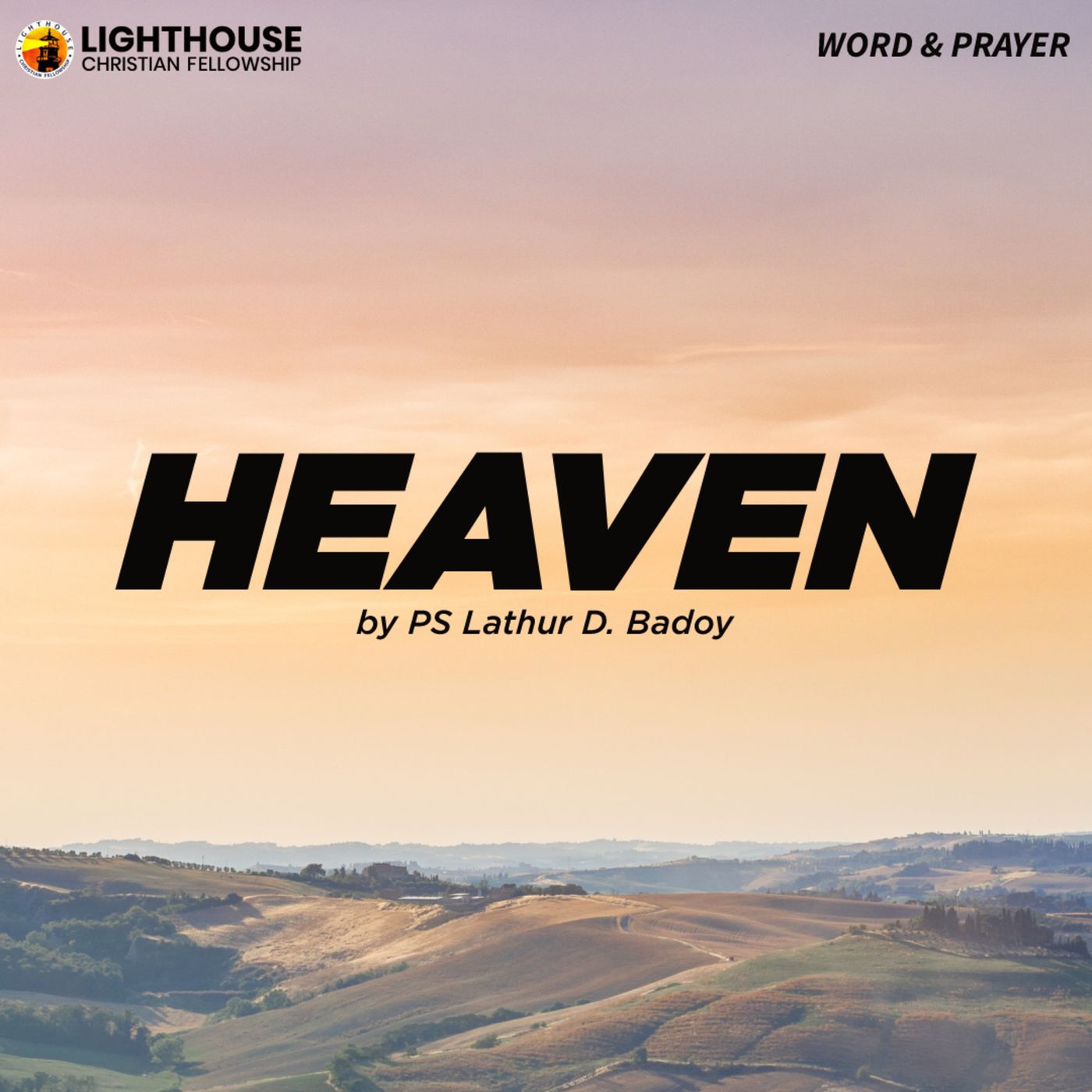 Heaven by Ps Lathur D. Badoy