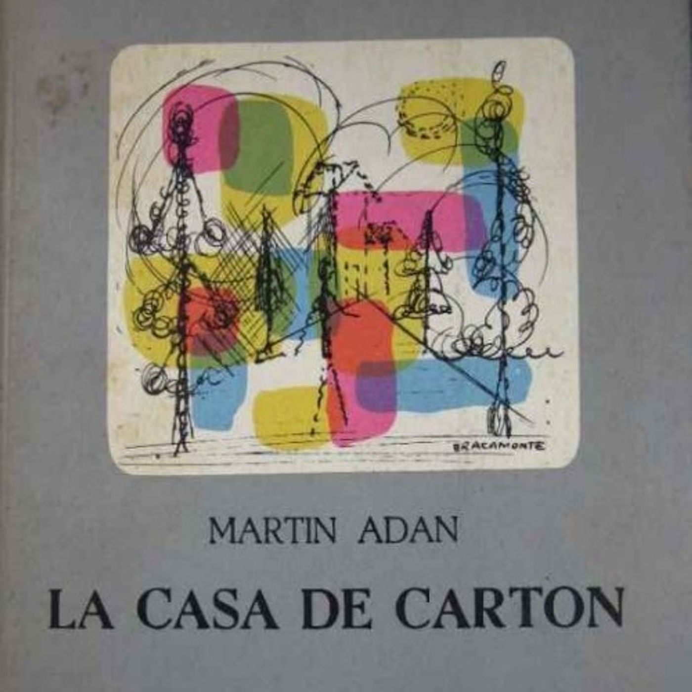 Transcripción de La casa de carton - Martin Adan - Bolsa de audio