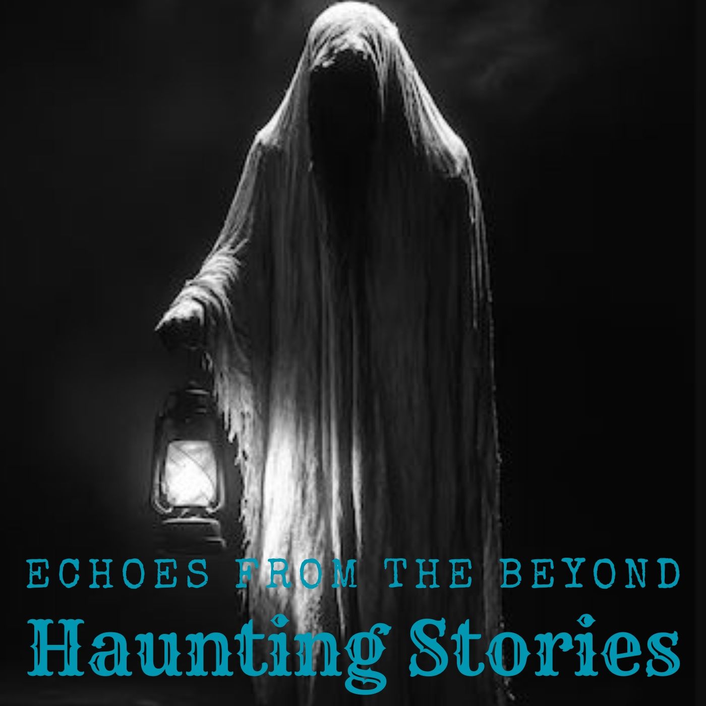 Echoes from the Beyond Haunting Stories