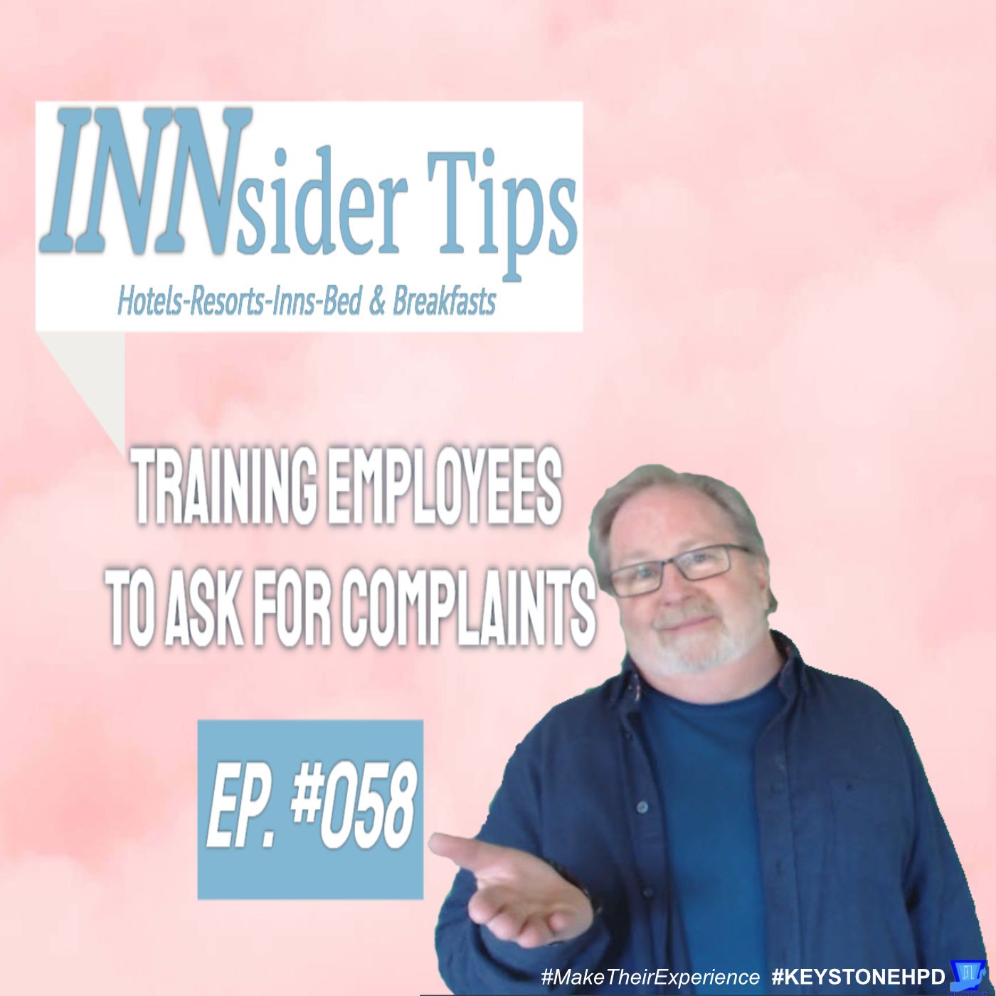 Training Employees To Ask For Complaints | INNsider Tips-058