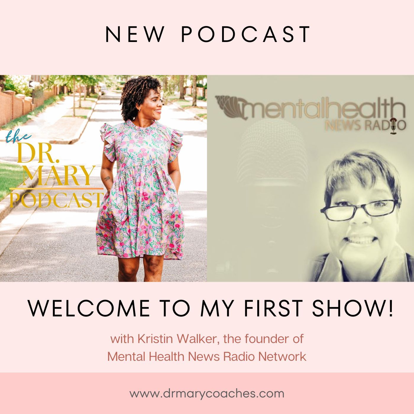 Dr. Mary Podcast
