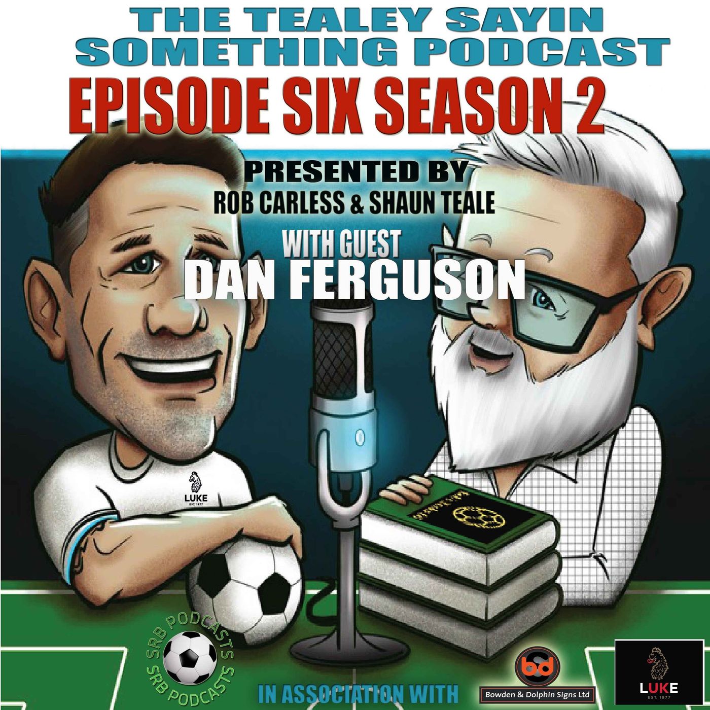 Tealey Sayin Something Episode 6 Season 2