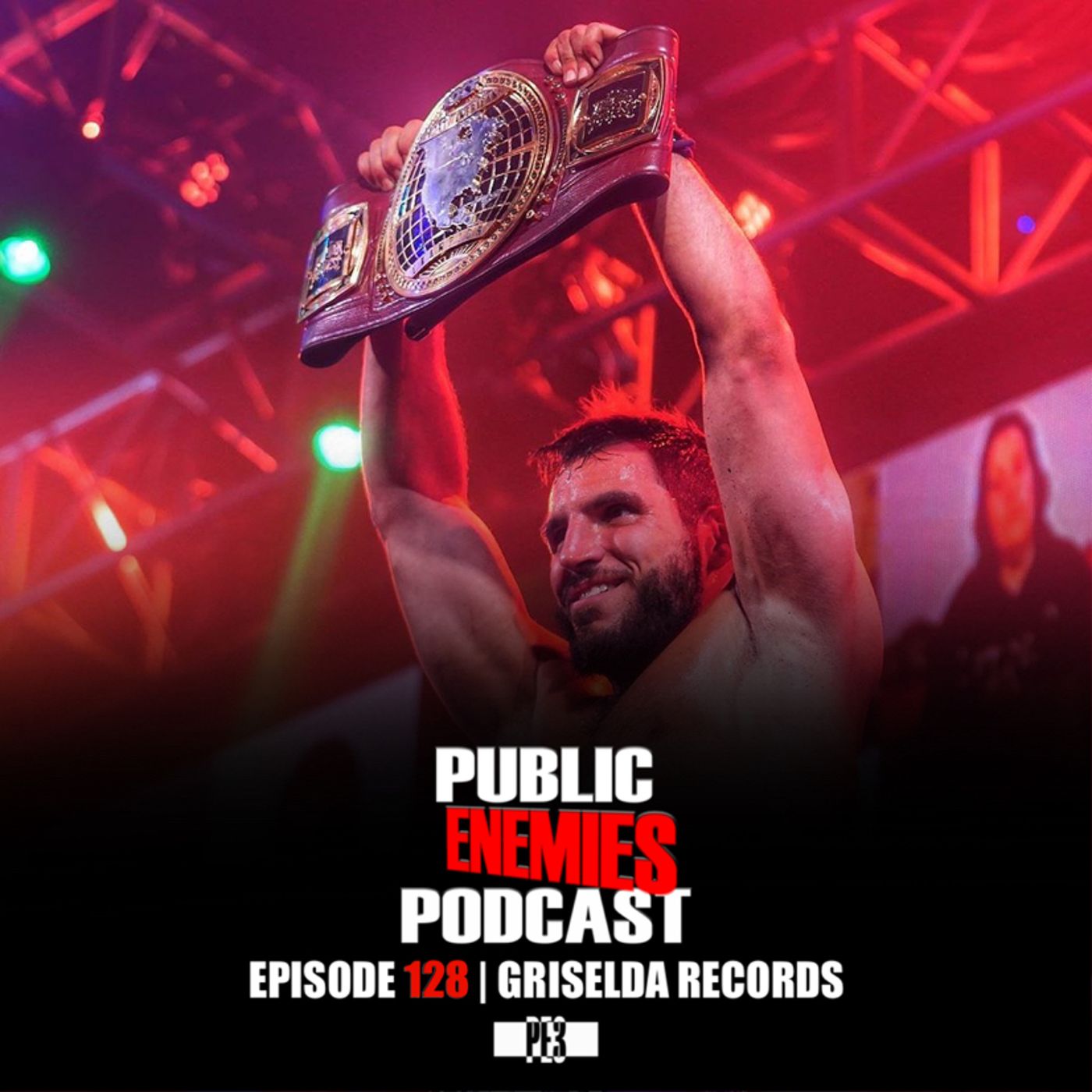 Ep. 129 | "Griselda Records" NXT & AEW Dynamite, Jericho/Taker, T.I vs. Jeezy, OBJ & more