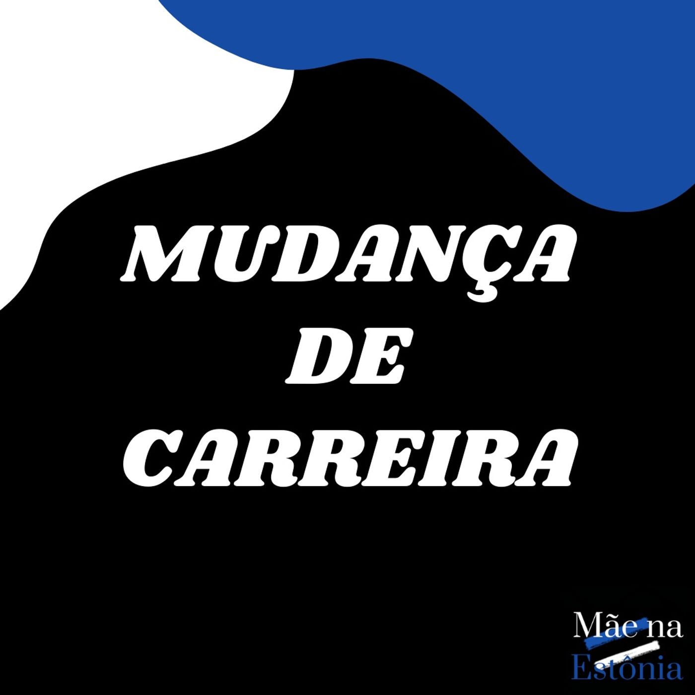 Mudança de carreira
