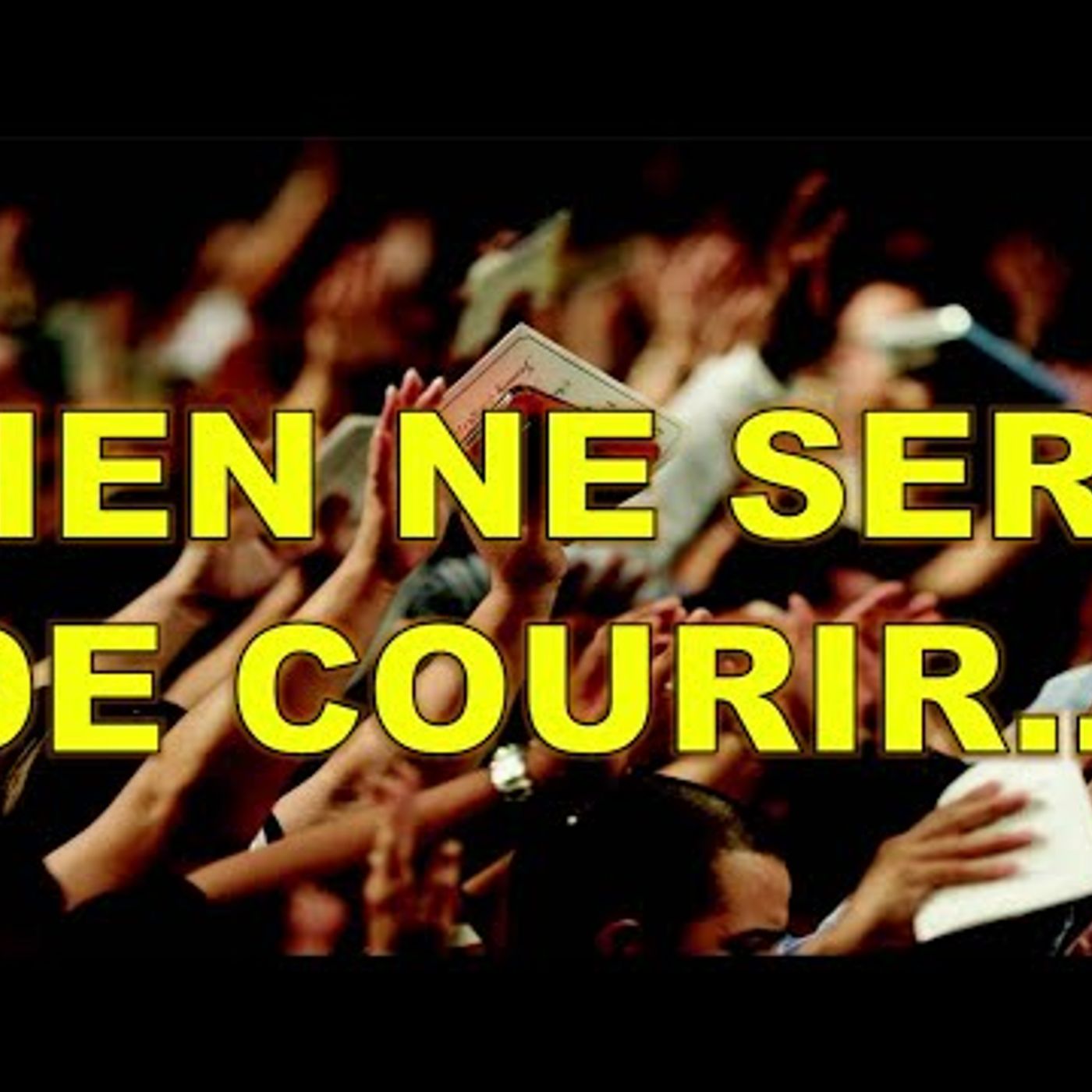 Missions Inter-Francophones - Rien ne sert de courir