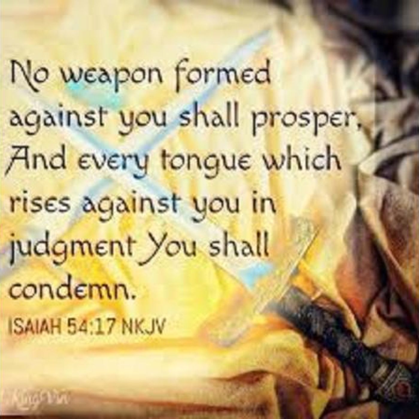 Weapons And Evil Tongues Will Fail Against Thee (Pt 3) Isaiah 54:17 - S11 [B339] episode artwork