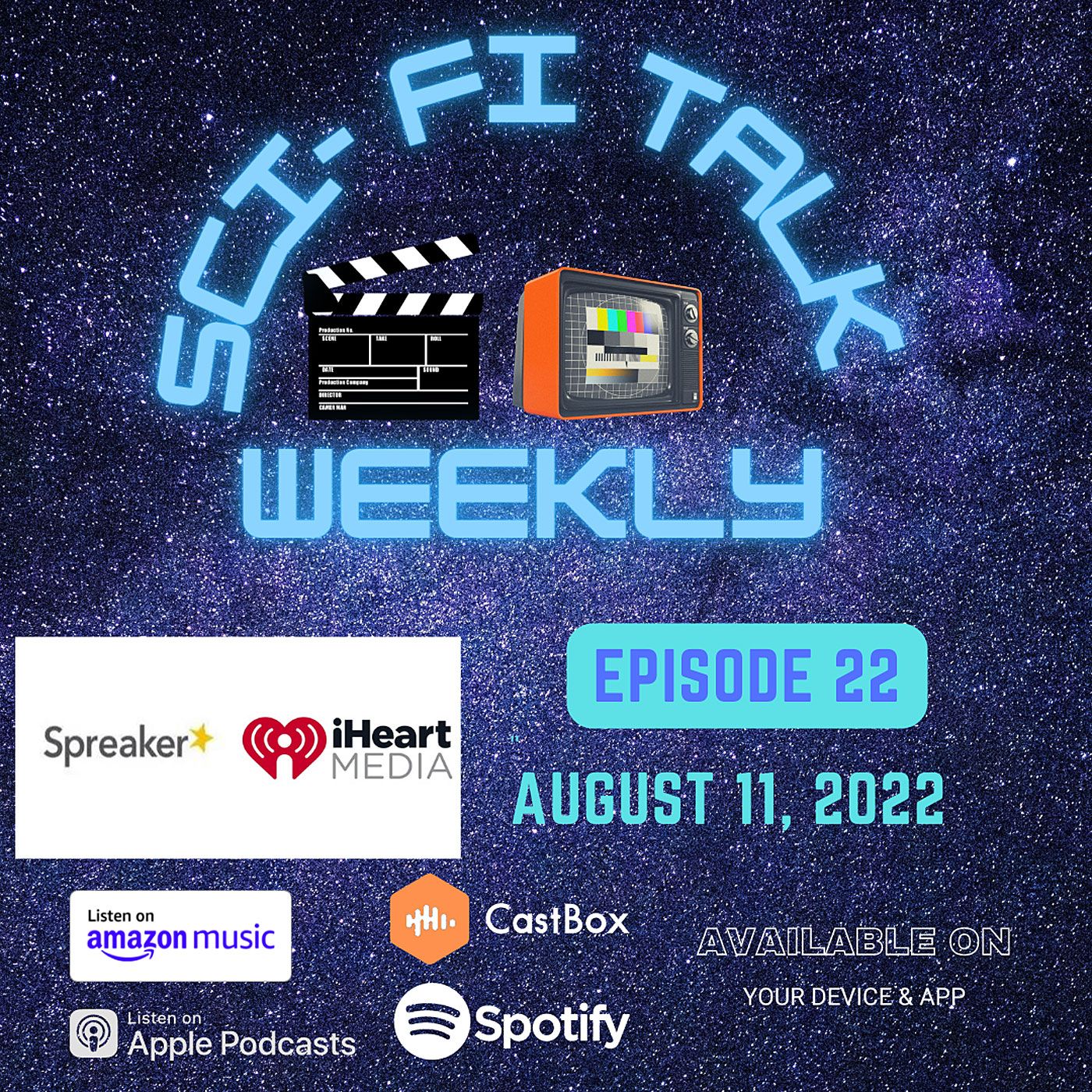 Sci-Fi Talk Weekly Episode 22