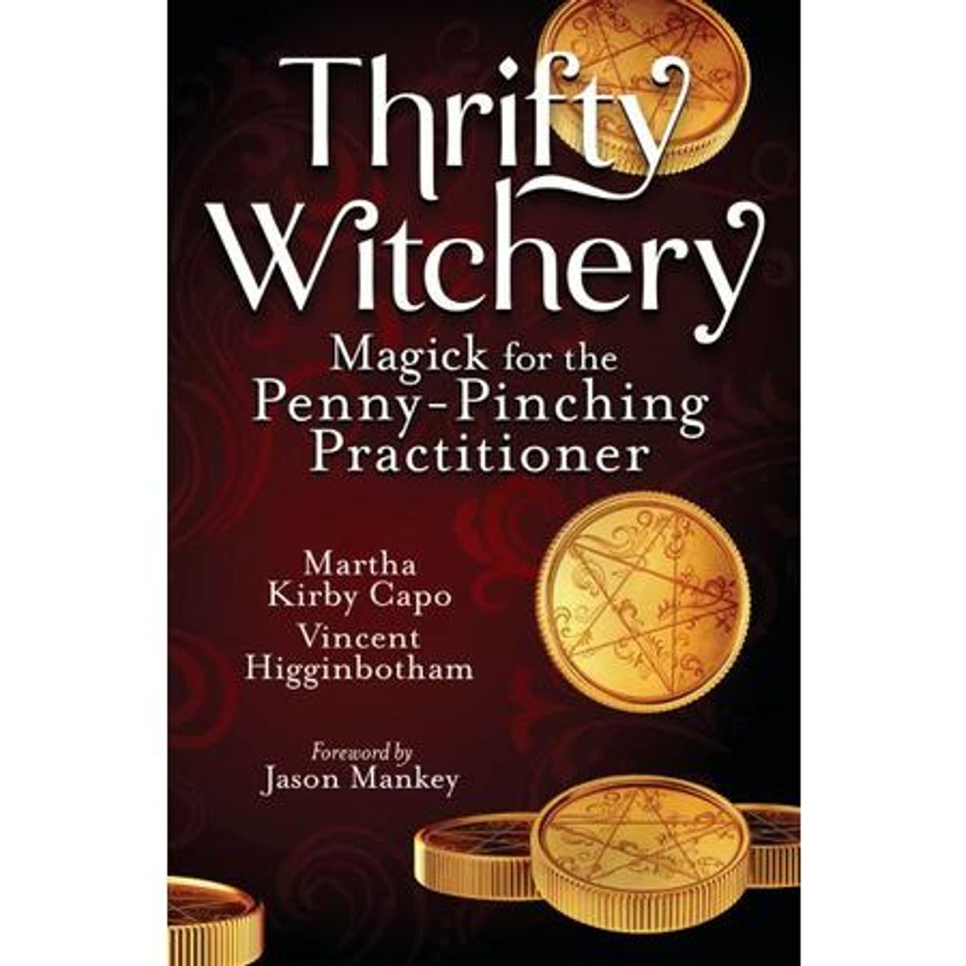 THRIFTY WITCHERY - MAGICK FOR THE PENNY-PINCHING PRACTITIONER episode artwork