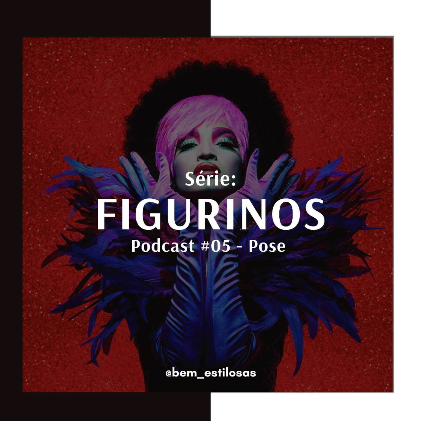 Figurinos #05 - Pose