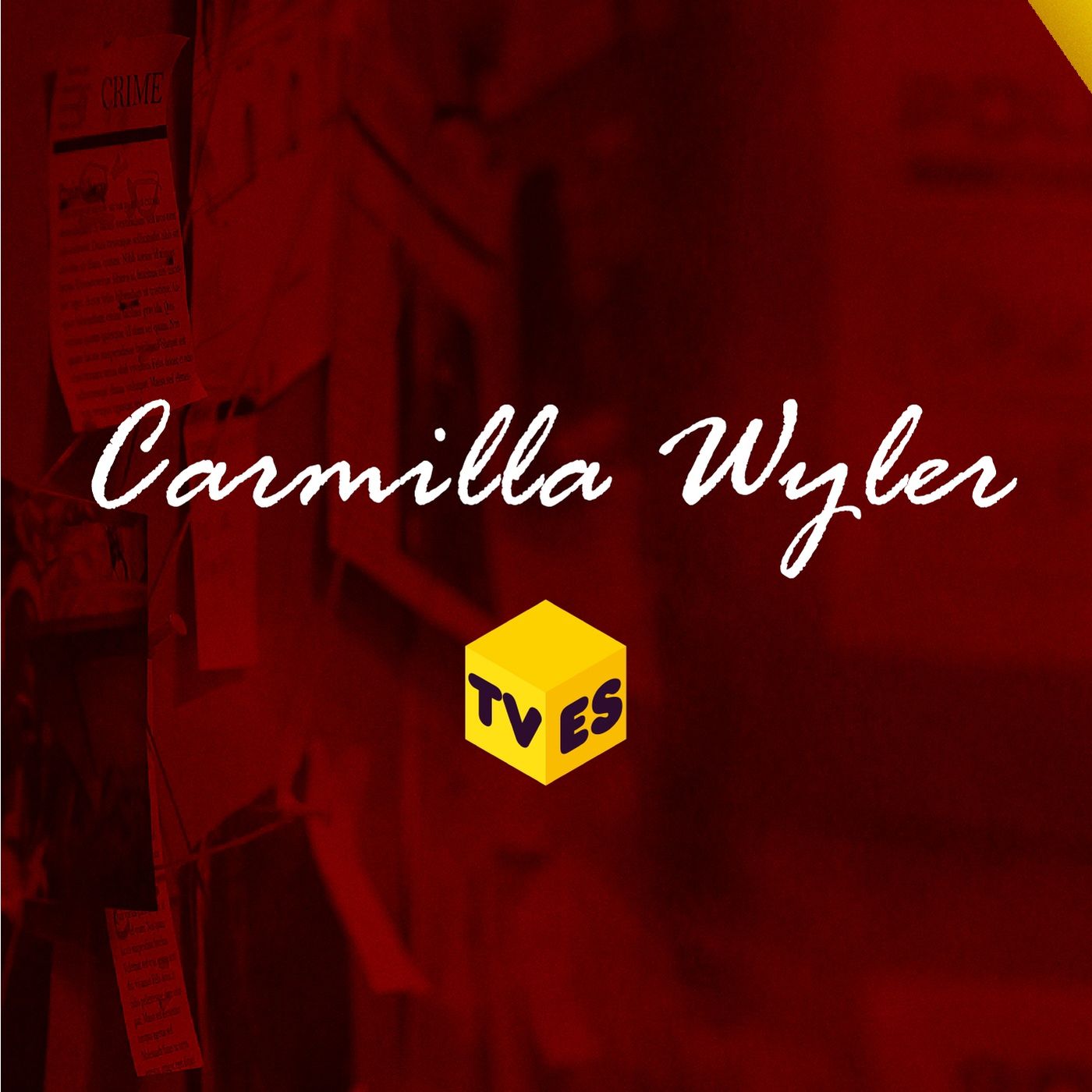 Carmilla Wyler - TVES