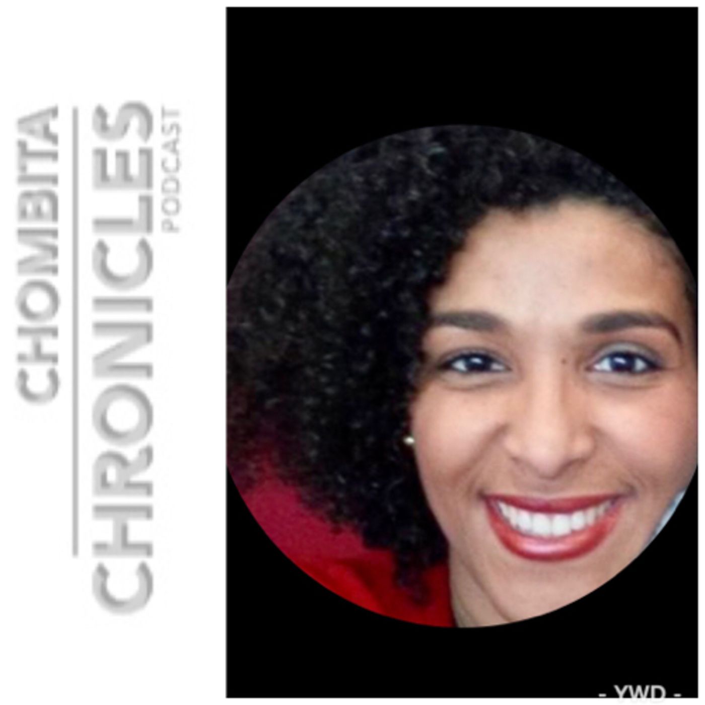 Chombita Chronicles Podcast