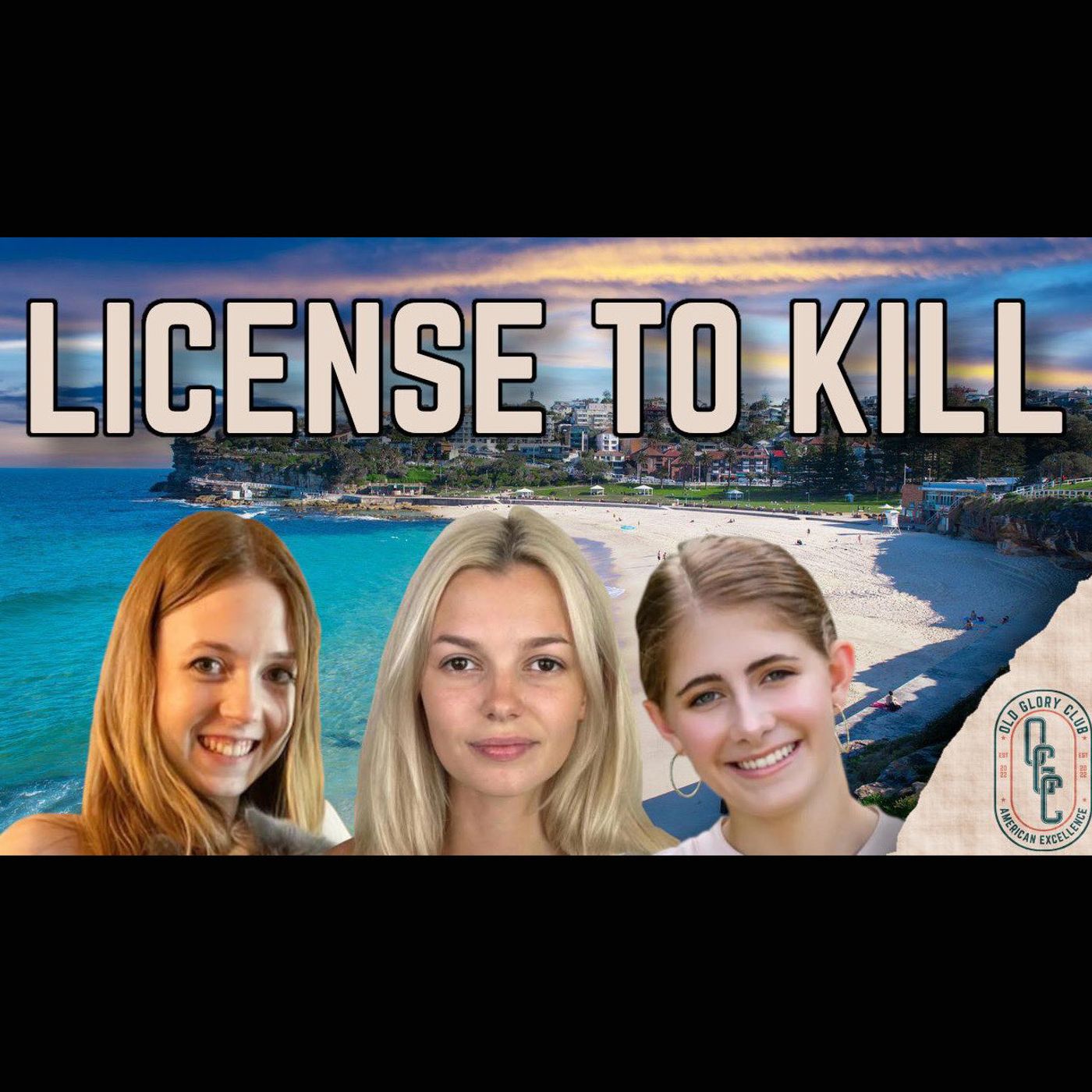 12/18/2025 - Old Glory Club Livestream - License to Kill