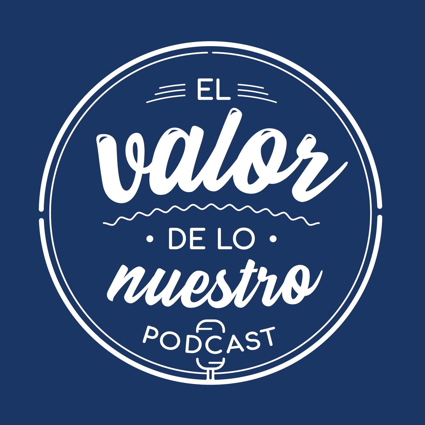 El valor de lo nuestro