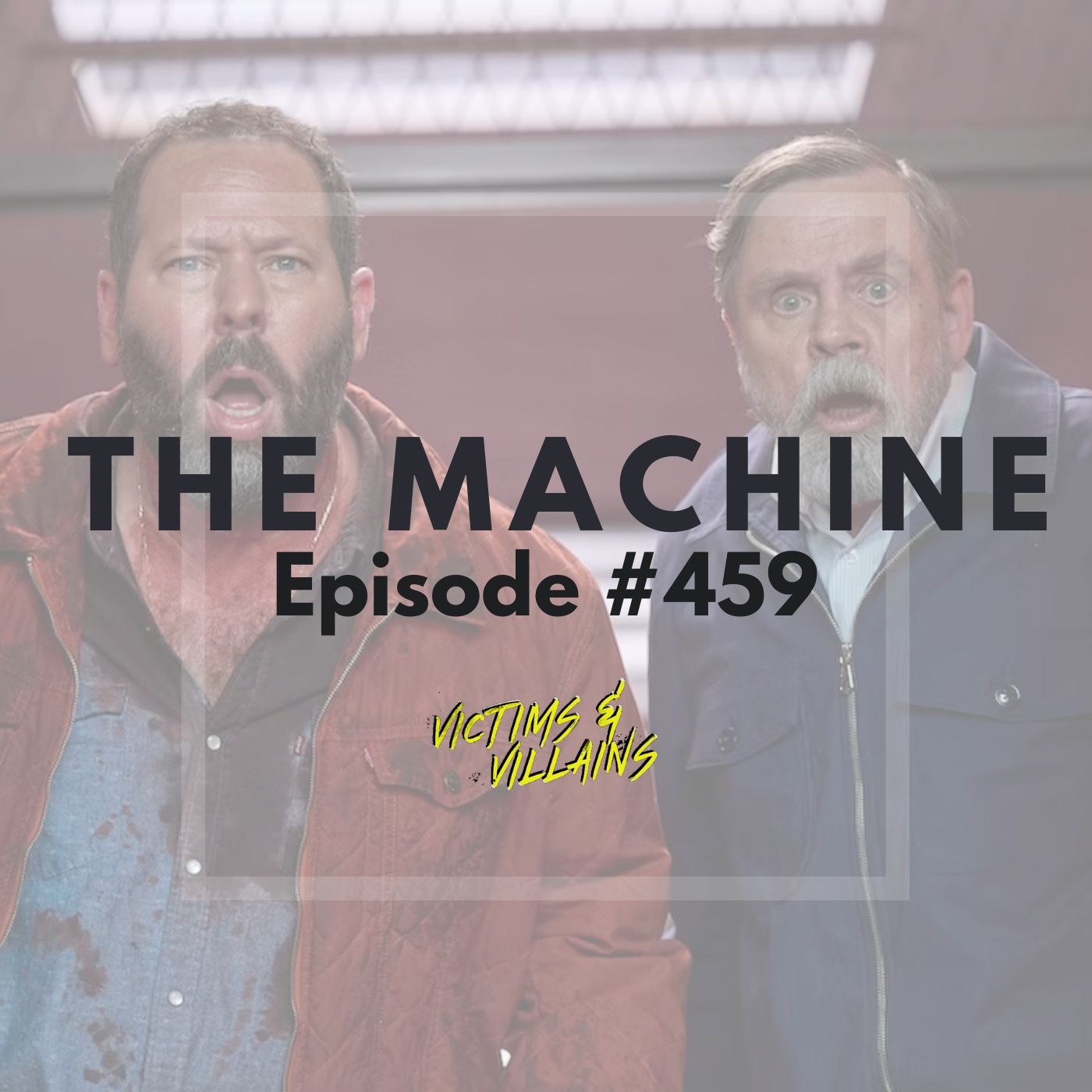The Machine (2023) | Victims and Villains #459