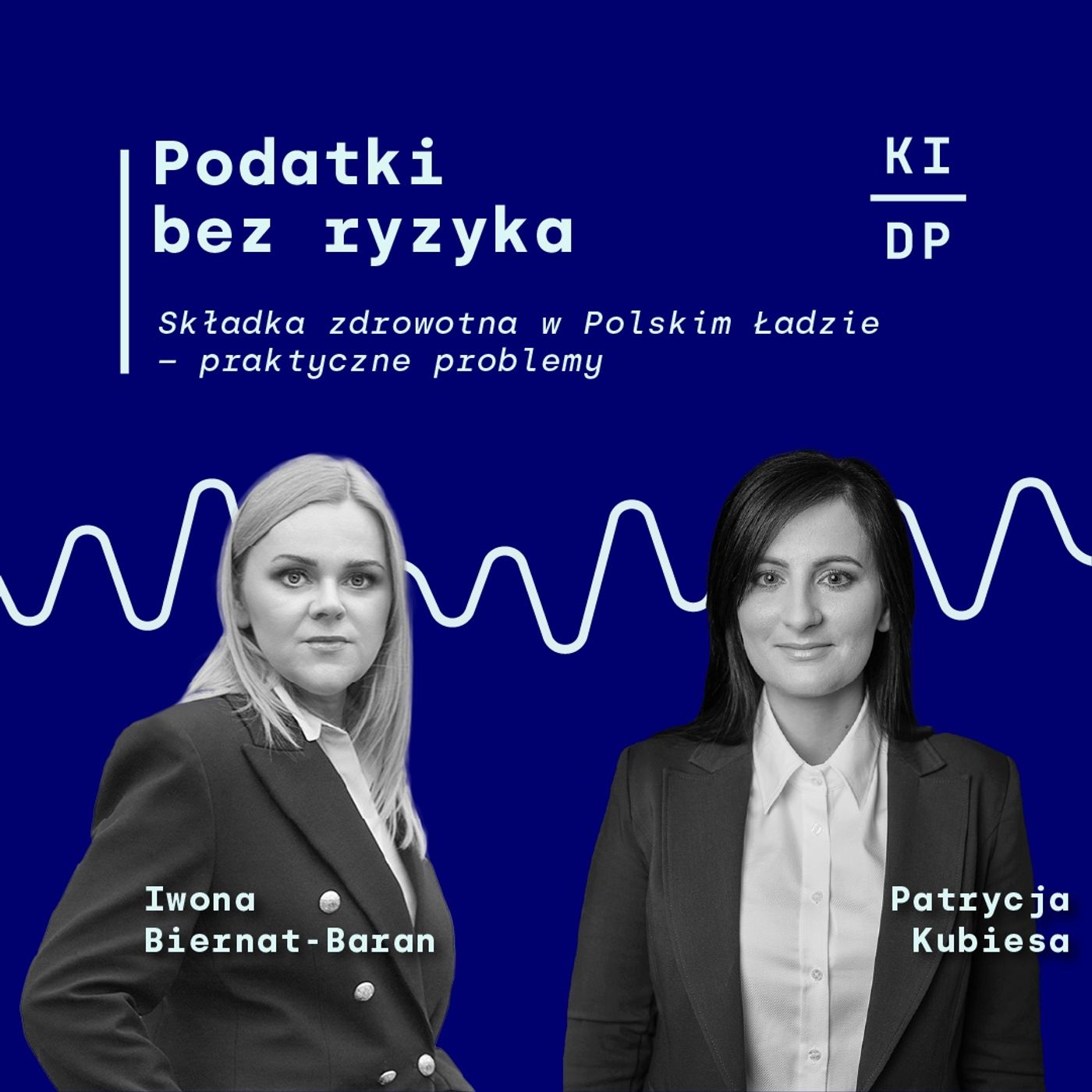 Podatki Bez Ryzyka - podcast KIDP