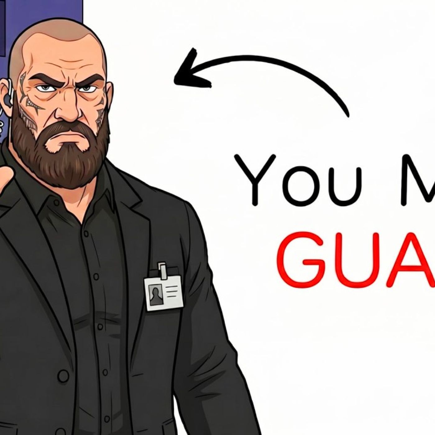 Your Life as a Bodyguard at Every Level episode artwork
