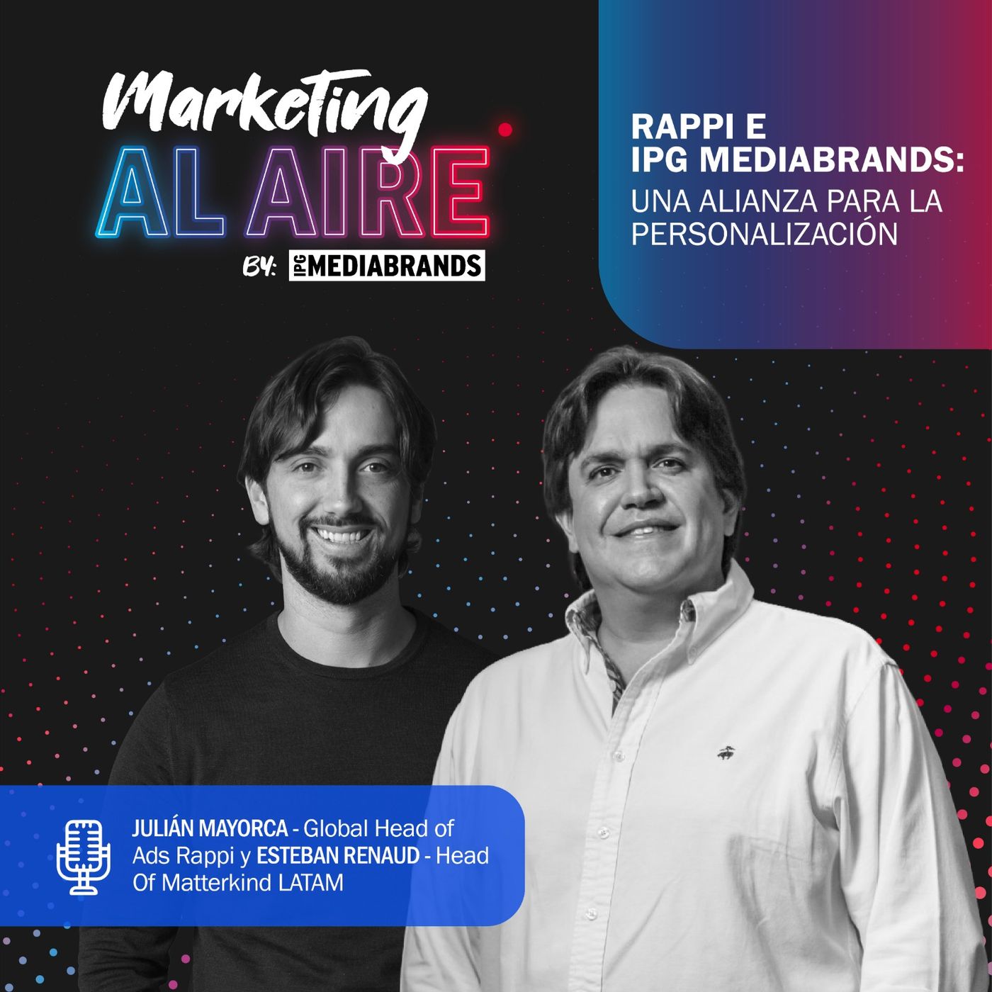 Rappi e IPG Mediabrands: Una alianza para la personalización