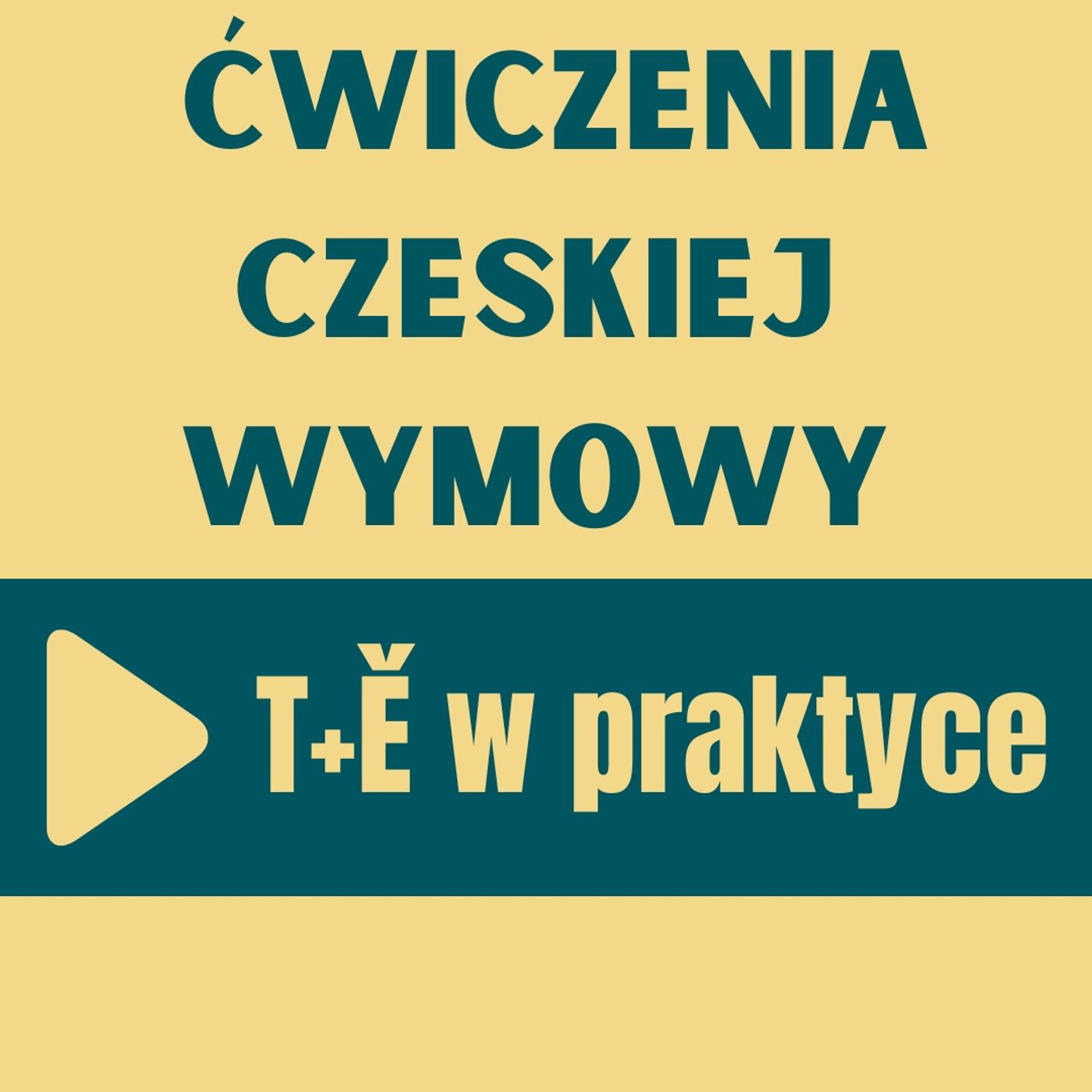 117: T+Ě w praktyce - ćwiczenia czeskiej wymowy episode artwork
