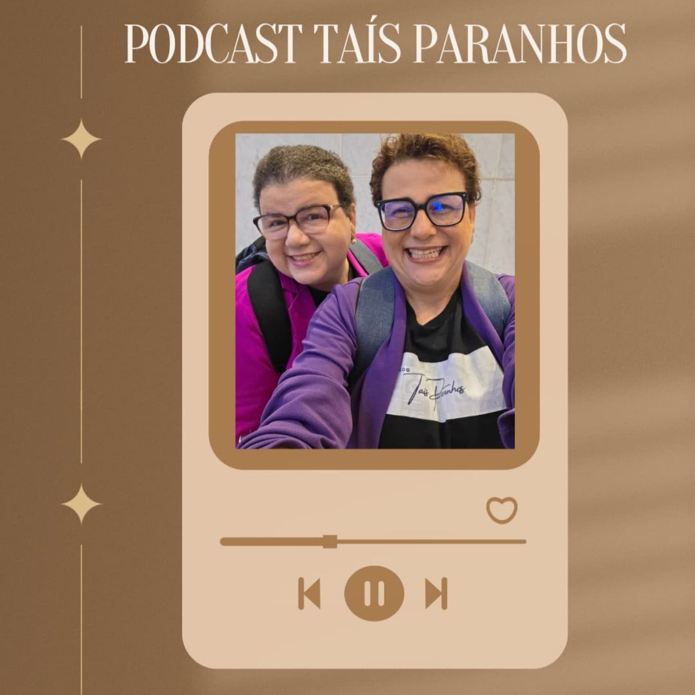 Podcast Taís Paranhos