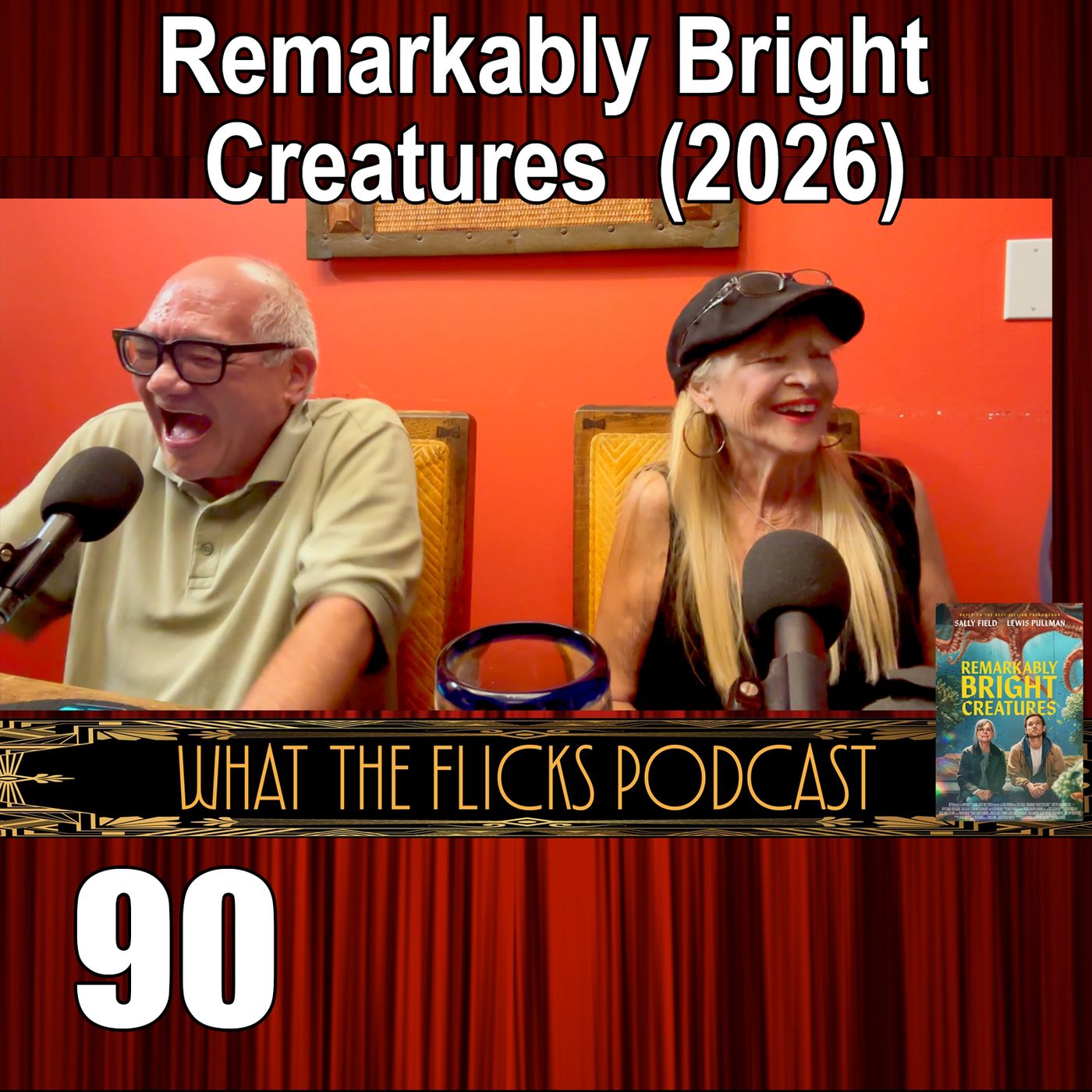 WTF 90 "Remarkably Bright Creatures" (2026) episode artwork