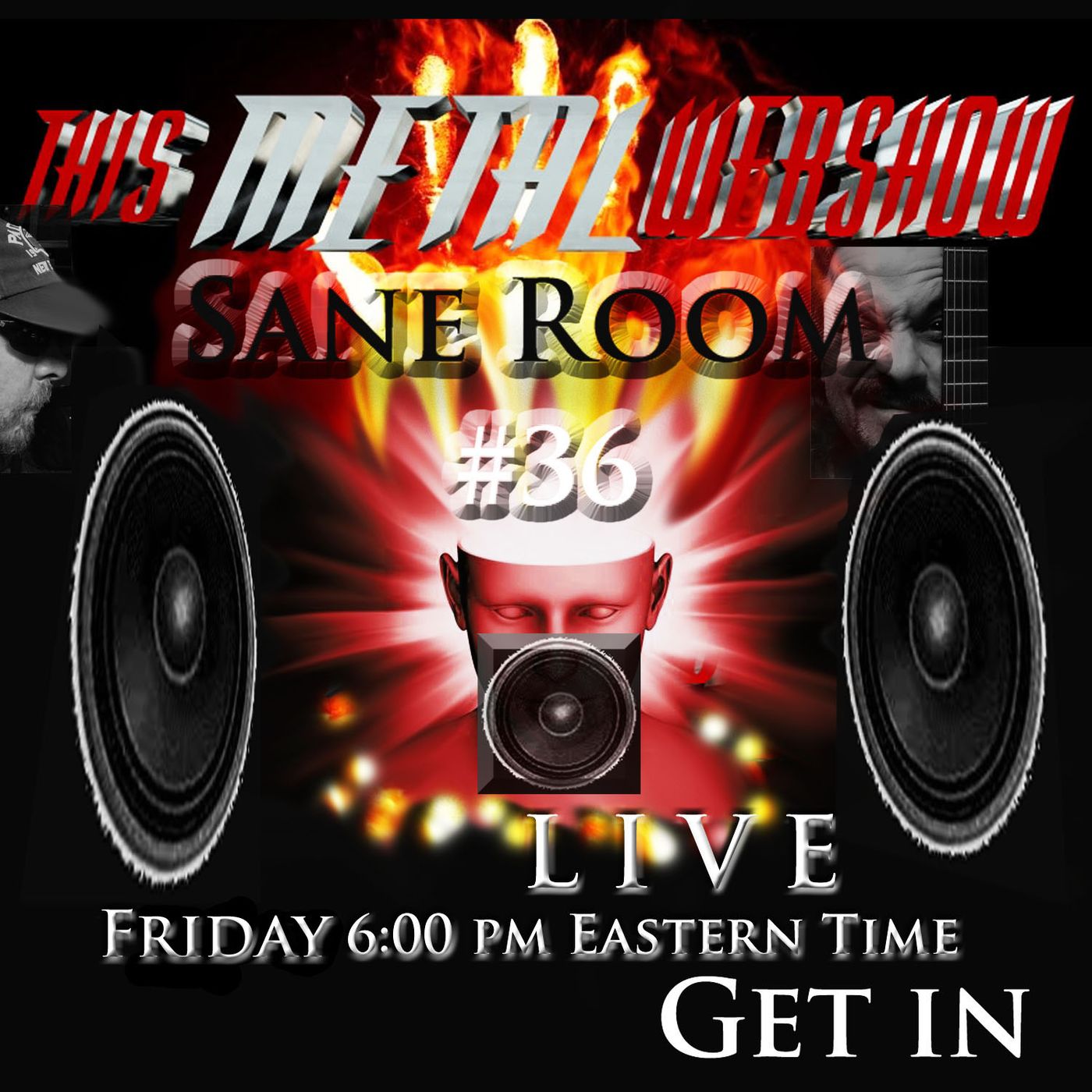 This Metal Webshow Sane Room #36  L I V E episode artwork