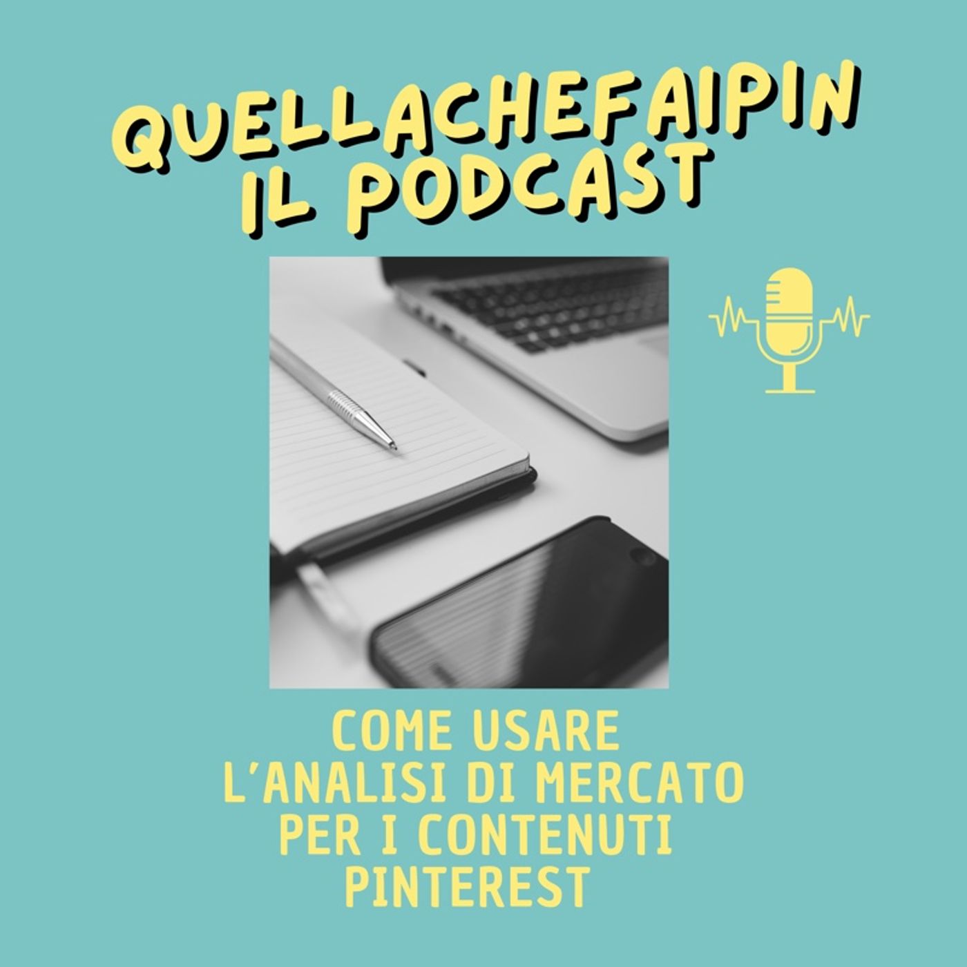 L’analisi di mercato per i contenuti Pinterest - Quellachefaipin