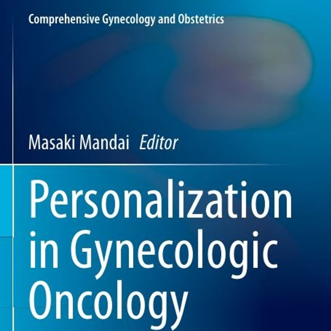 Personalization in Gynecologic Oncology episode artwork