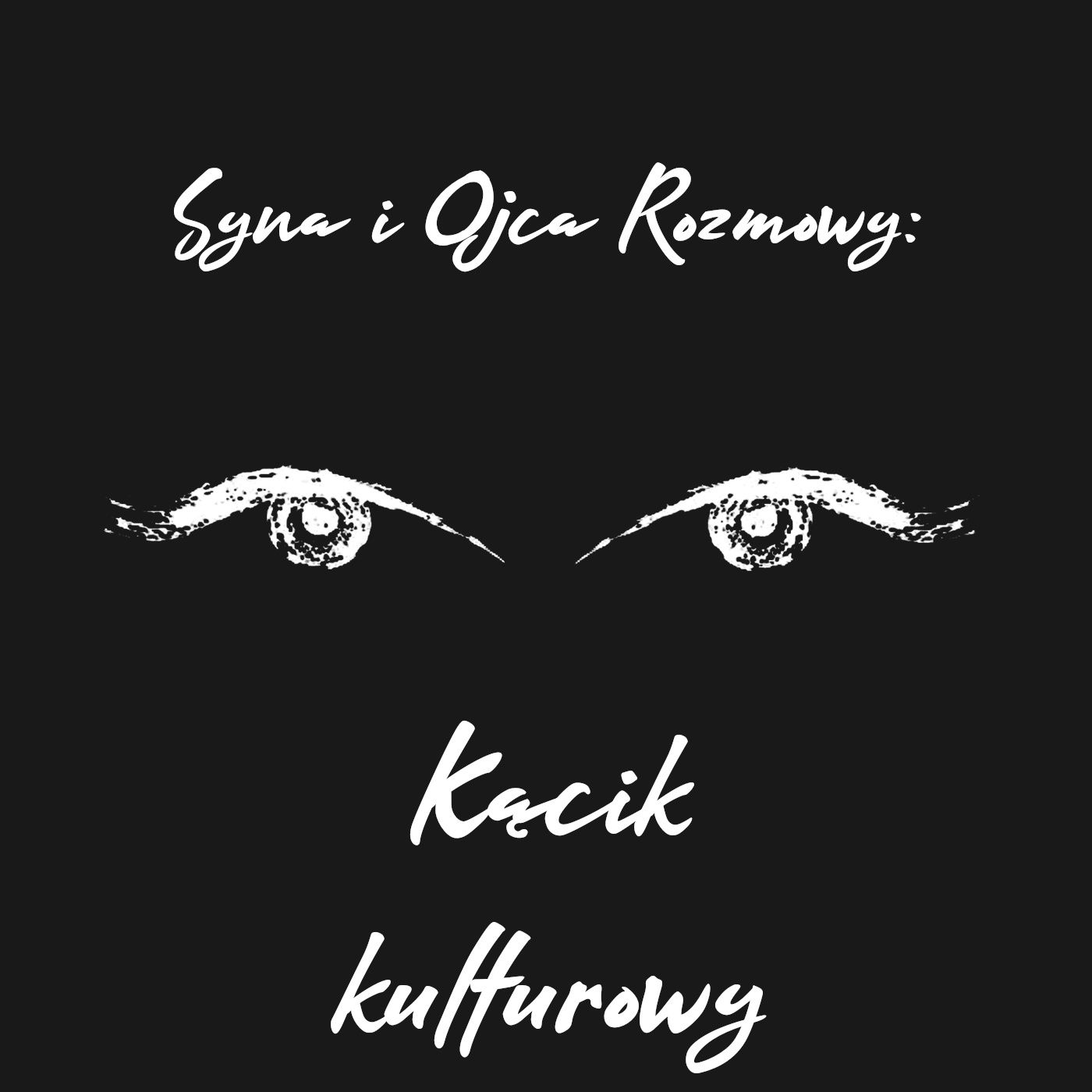 Syna i Ojca Rozmowy