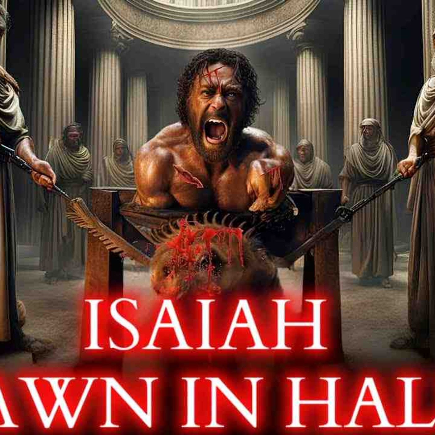 The Prophet Who Walked NAKED AND BAREFOOT_ The Story and TERRIBLE DEATH of Isaiah (Bible Stories