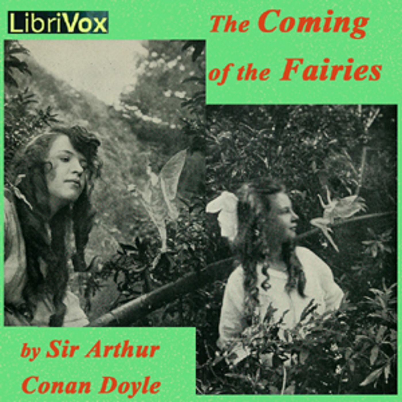 Arthur Conan Doyle - The Coming of the Fairies