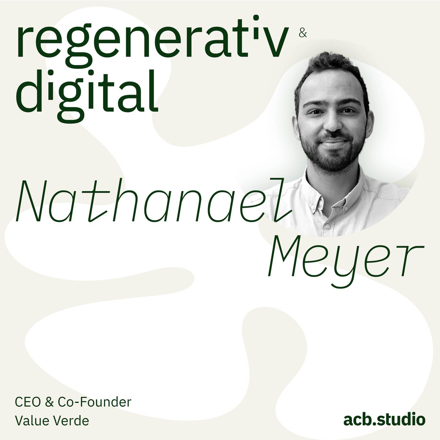 Regenerativ & Digital – der Business Podcast für regeneratives Wirtschaften und Digitalisierung