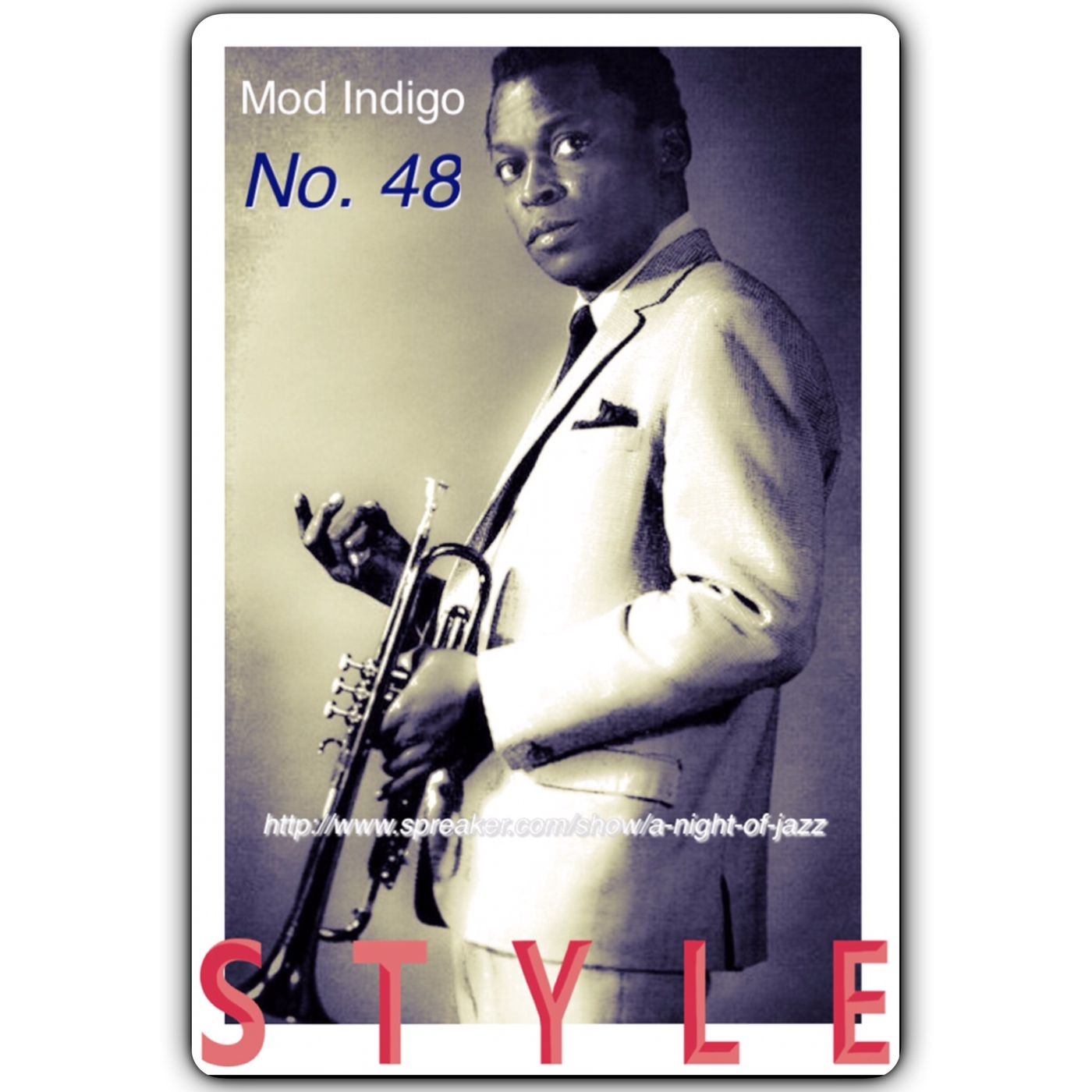 A Night of Jazz - Mod Indigo No. 48 "Style" episode artwork