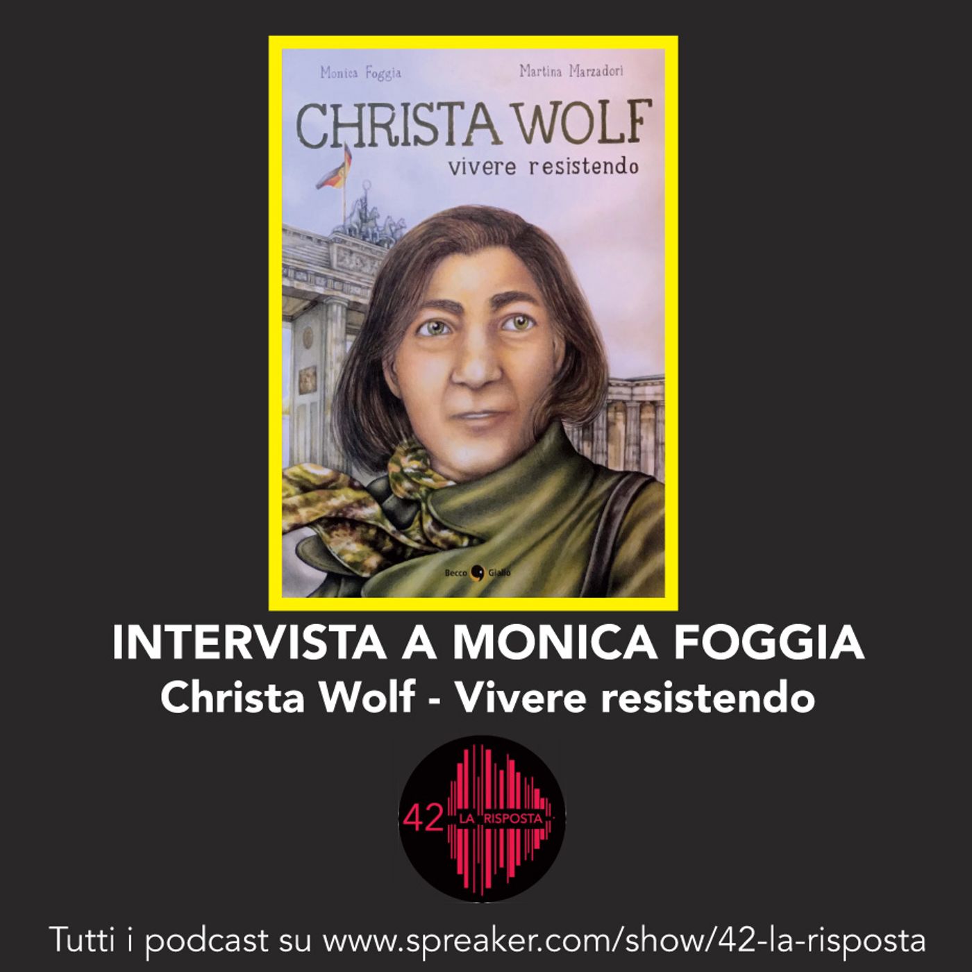 Stagione 8_Ep. 9: Christa Wolf, vivere resistendo episode artwork