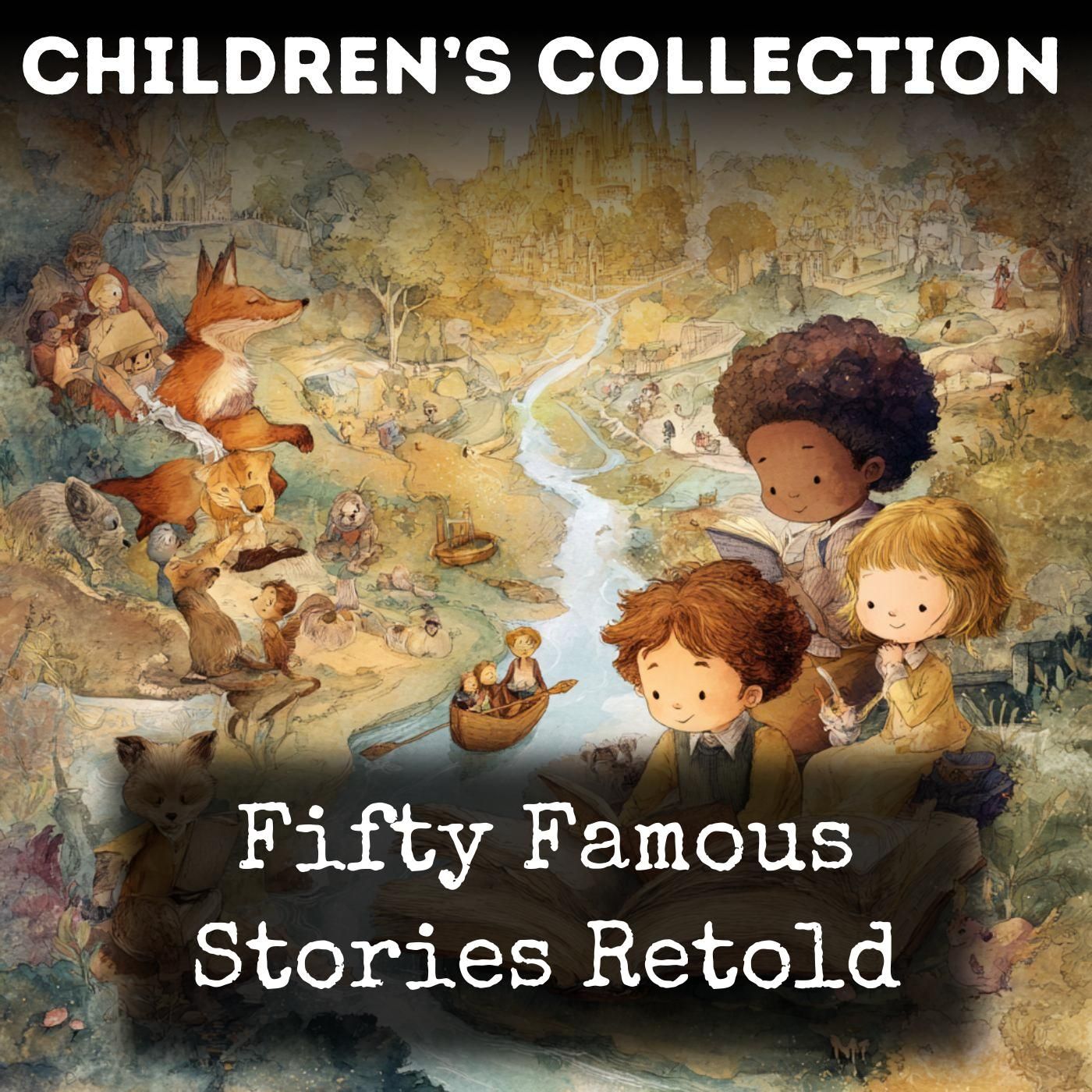 Fifty Famous Stories Retold